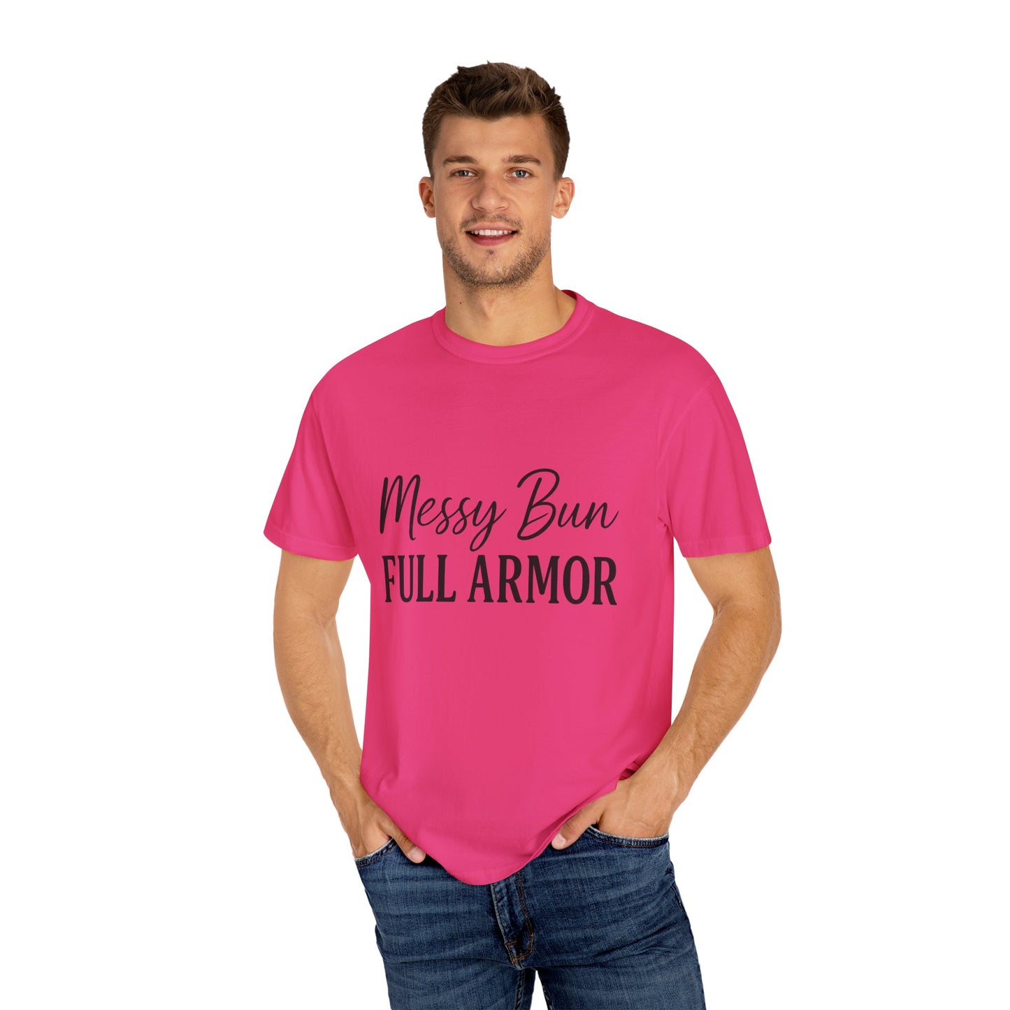 "Messy Bun. Full Armor." Unisex T-Shirt – Sassy Faith-Based Tee for Prayer Warriors in Progress