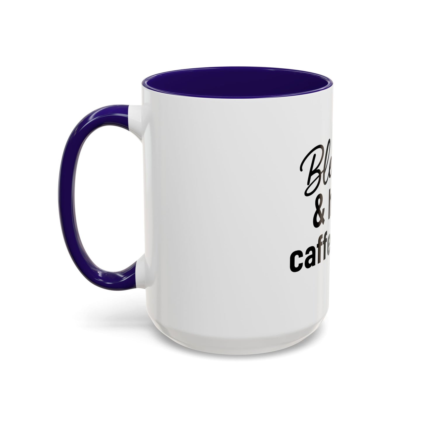 Blessed & Highly Caffienated Colorful Scripture Mugs – 11 oz & 15 oz Ceramic • Pop Then Pray