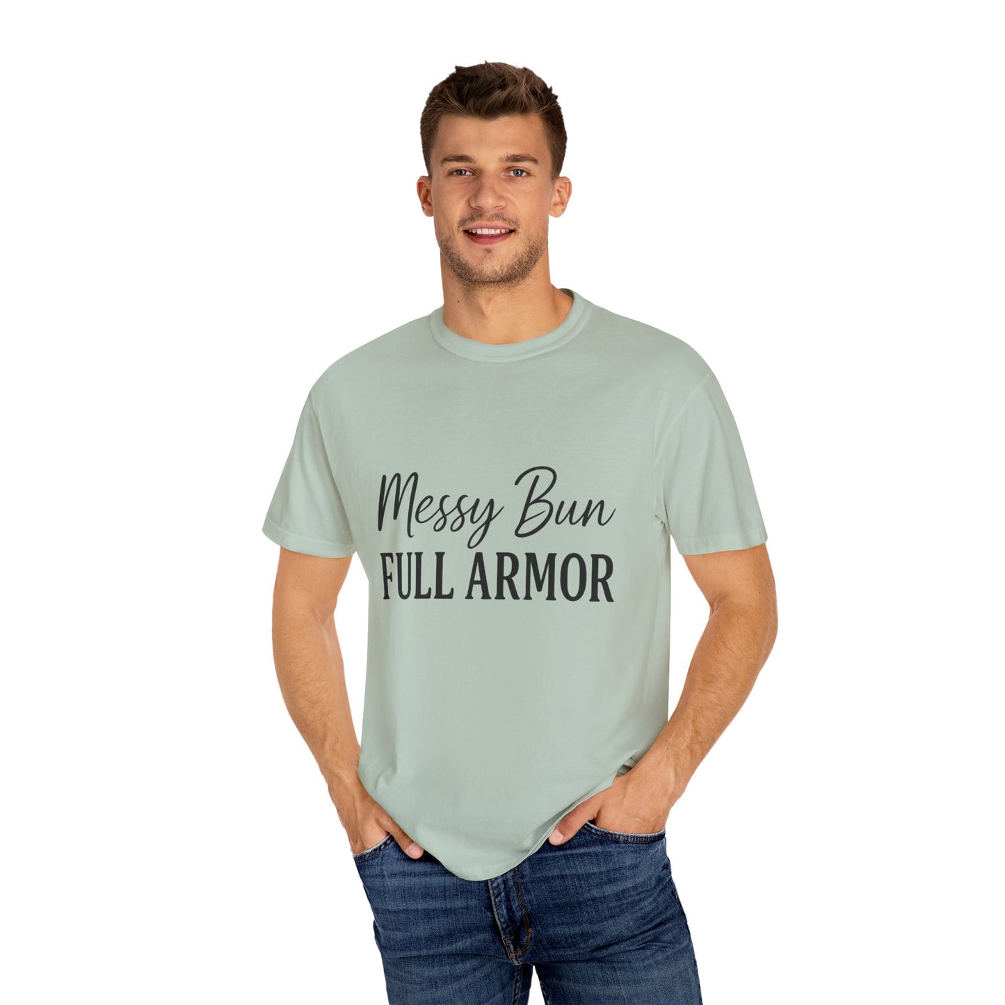 "Messy Bun. Full Armor." Unisex T-Shirt – Sassy Faith-Based Tee for Prayer Warriors in Progress