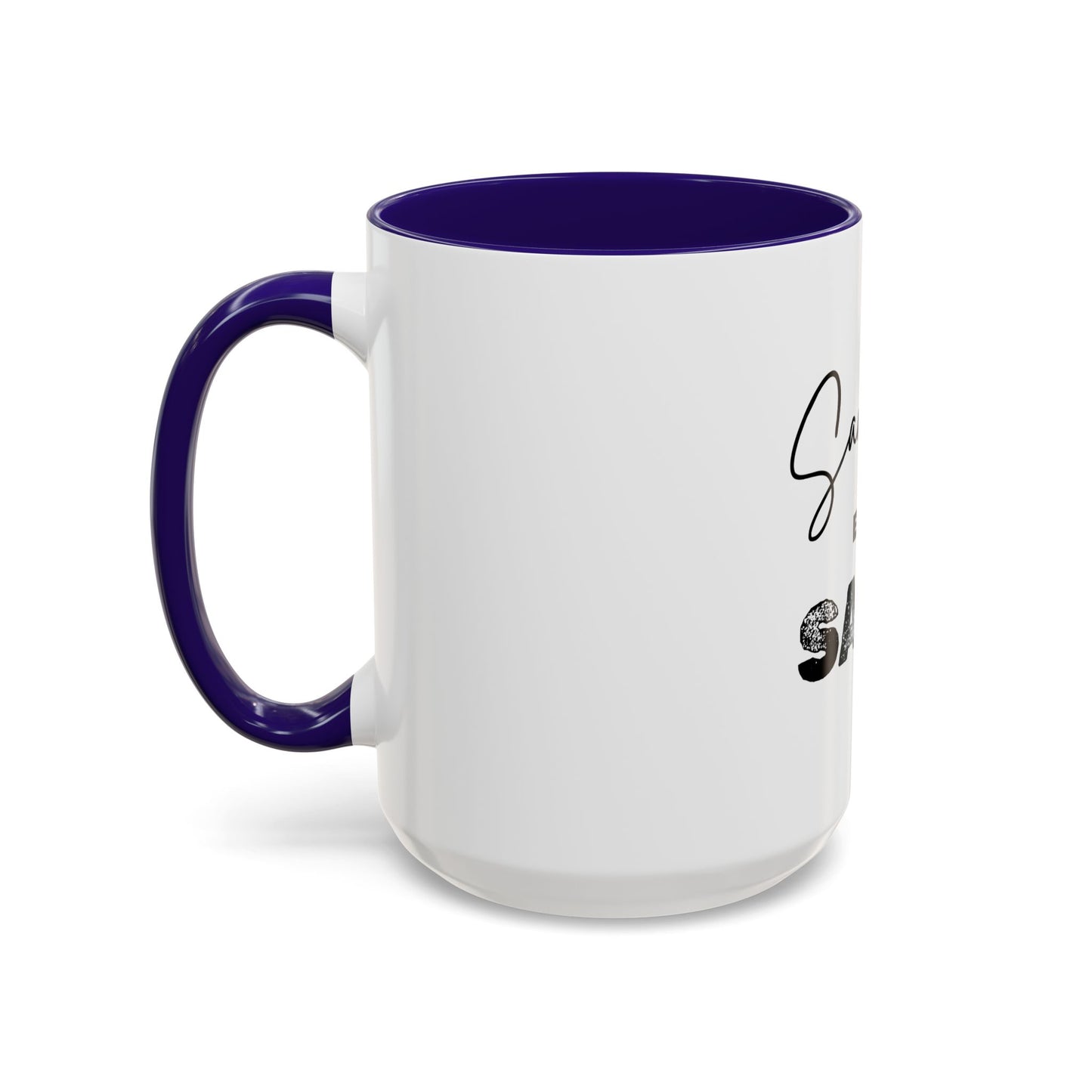 “Sanctified but Salty” Mug – 11 oz & 15 oz Ceramic • Faith with a Side of Sass