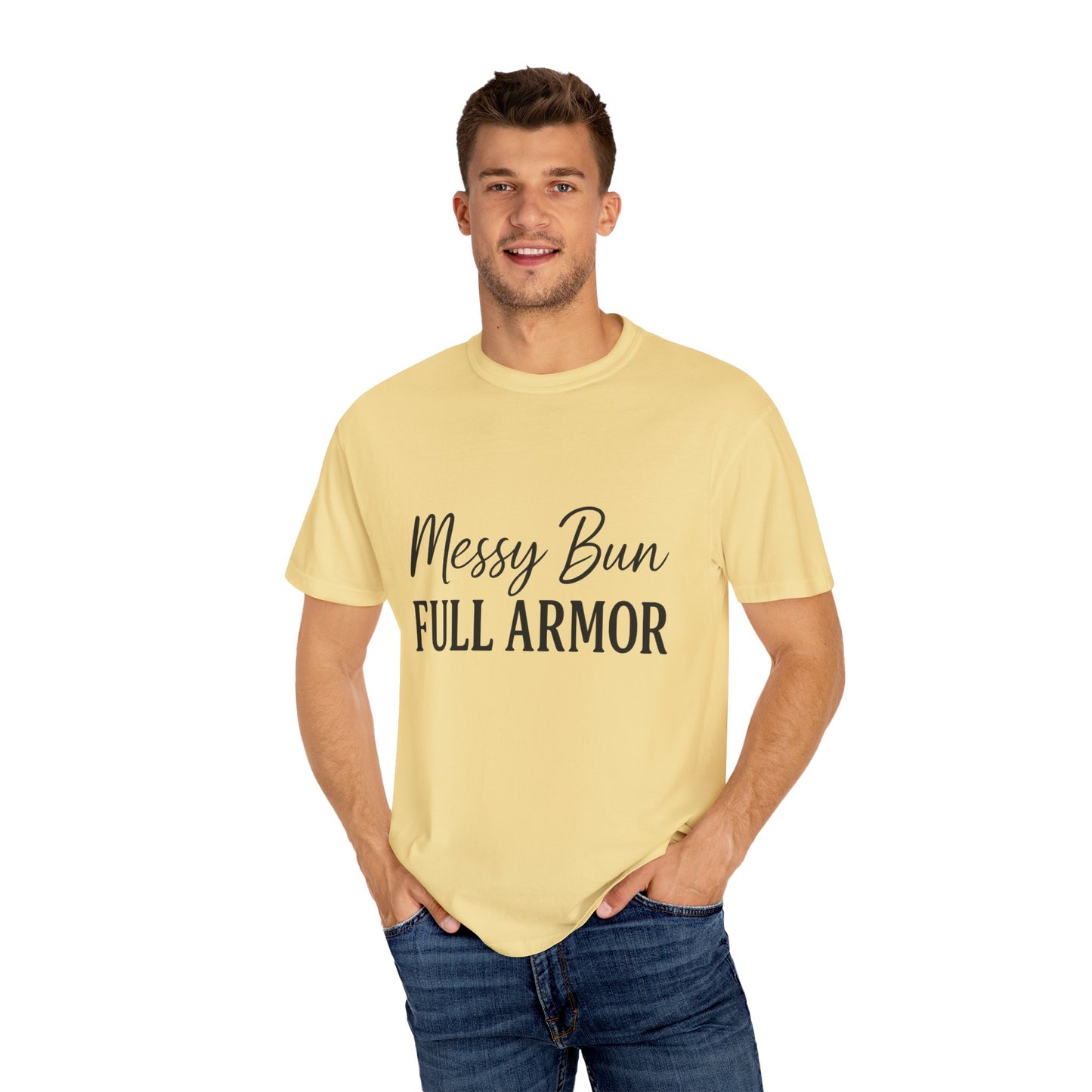 "Messy Bun. Full Armor." Unisex T-Shirt – Sassy Faith-Based Tee for Prayer Warriors in Progress
