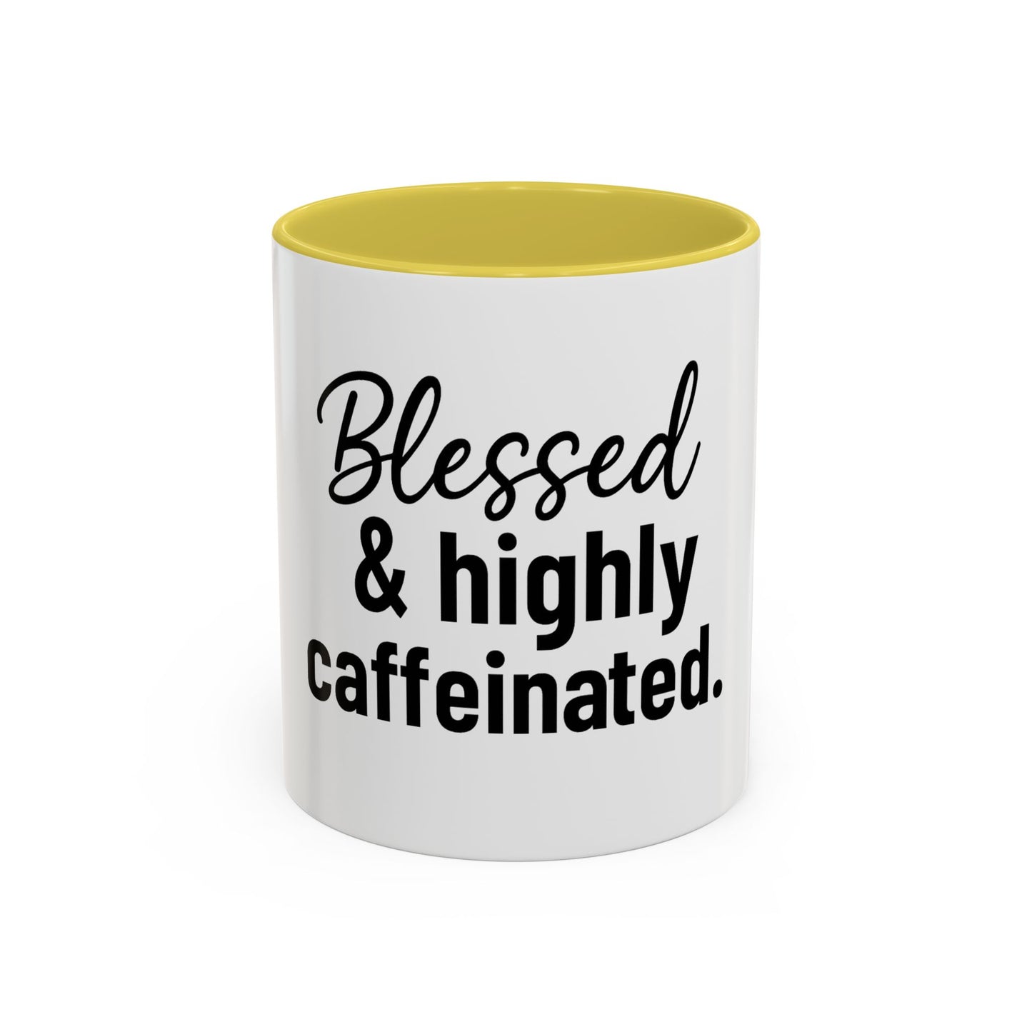 Blessed & Highly Caffienated Colorful Scripture Mugs – 11 oz & 15 oz Ceramic • Pop Then Pray