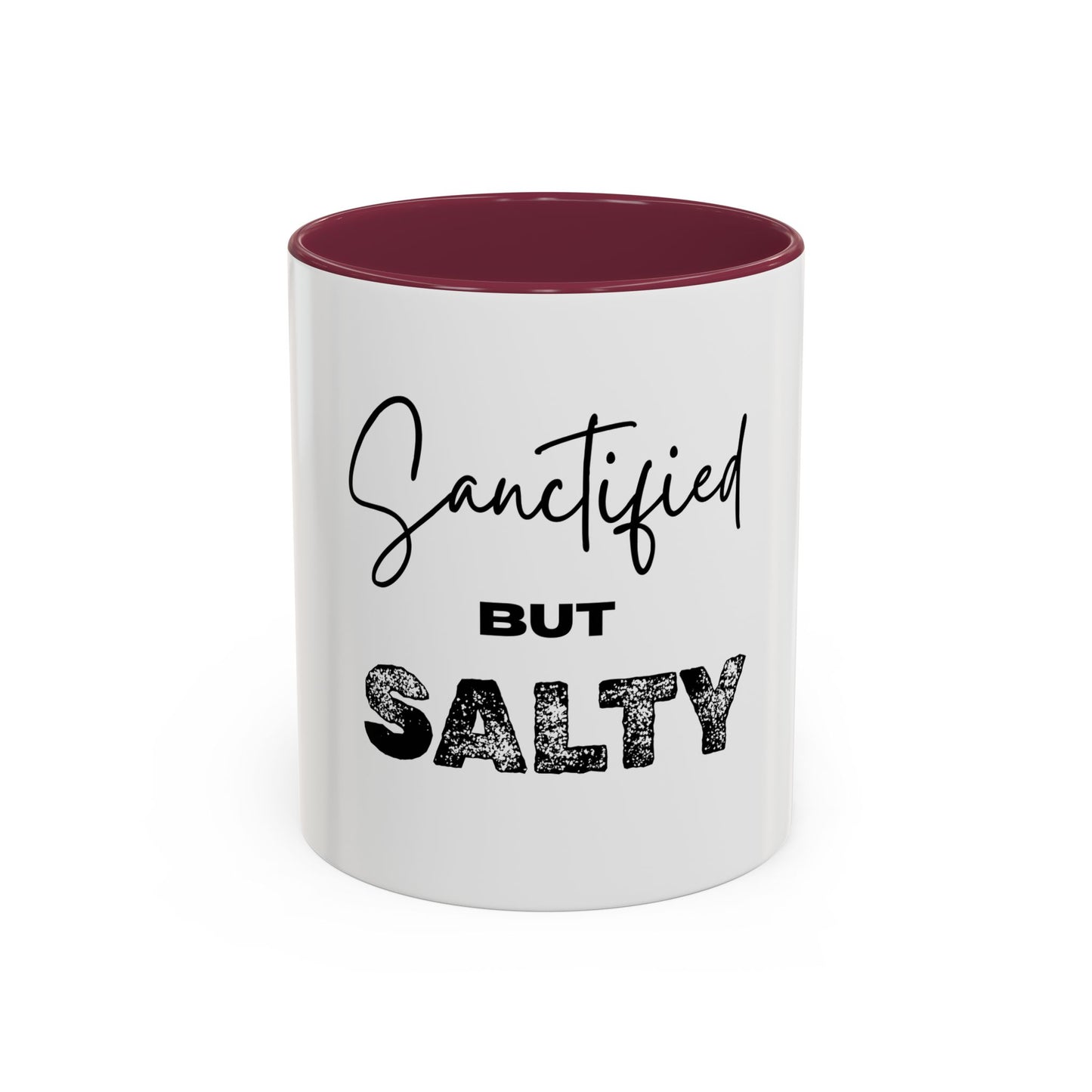 “Sanctified but Salty” Mug – 11 oz & 15 oz Ceramic • Faith with a Side of Sass