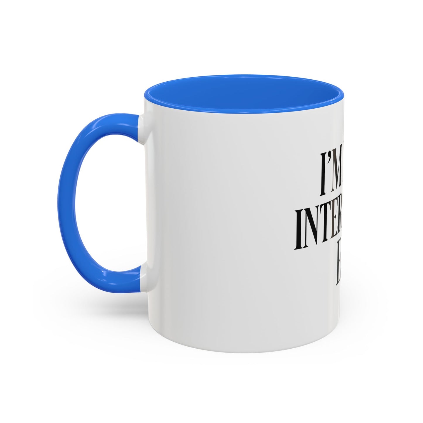 "I'm in My Intercession Era" Coffee Mug – Black Lettering Christian Mug for Bold Praying Believers