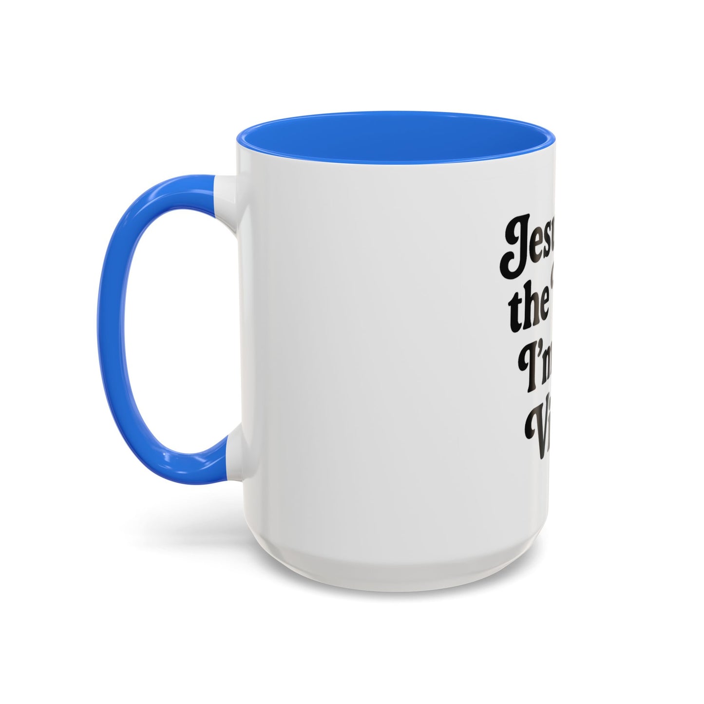 "Jesus Took the Wheel. I'm Just Vibin." Coffee Mug – Funny Faith-Based Mug for Relaxed Mornings & Spiritual Sass