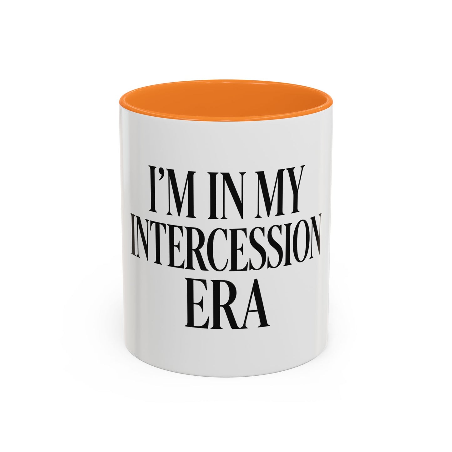 "I'm in My Intercession Era" Coffee Mug – Black Lettering Christian Mug for Bold Praying Believers