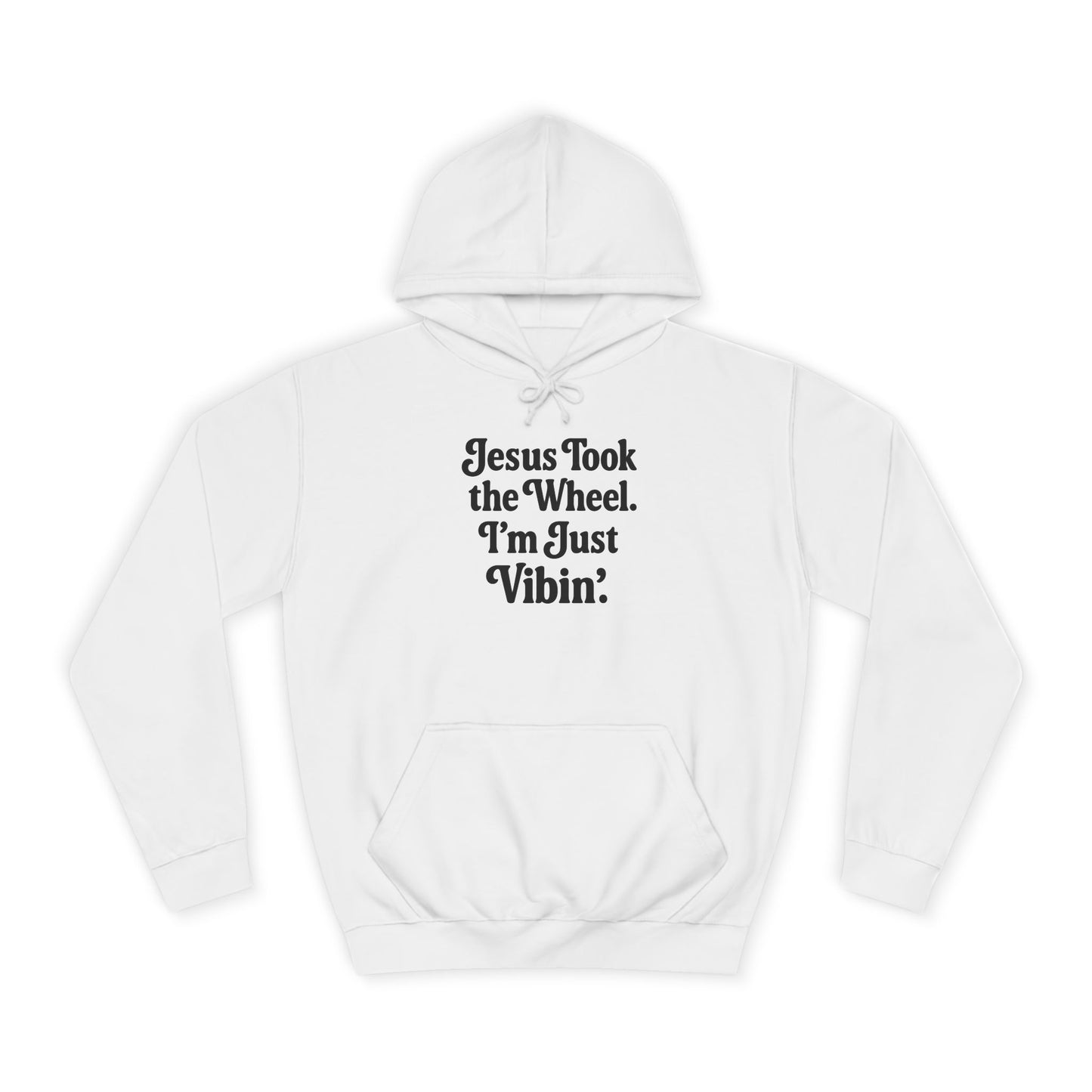 "Jesus Took the Wheel. I'm Just Vibin." Unisex Hoodie – Cozy Christian Sweatshirt for Faith-Filled Chill & Everyday Comfort
