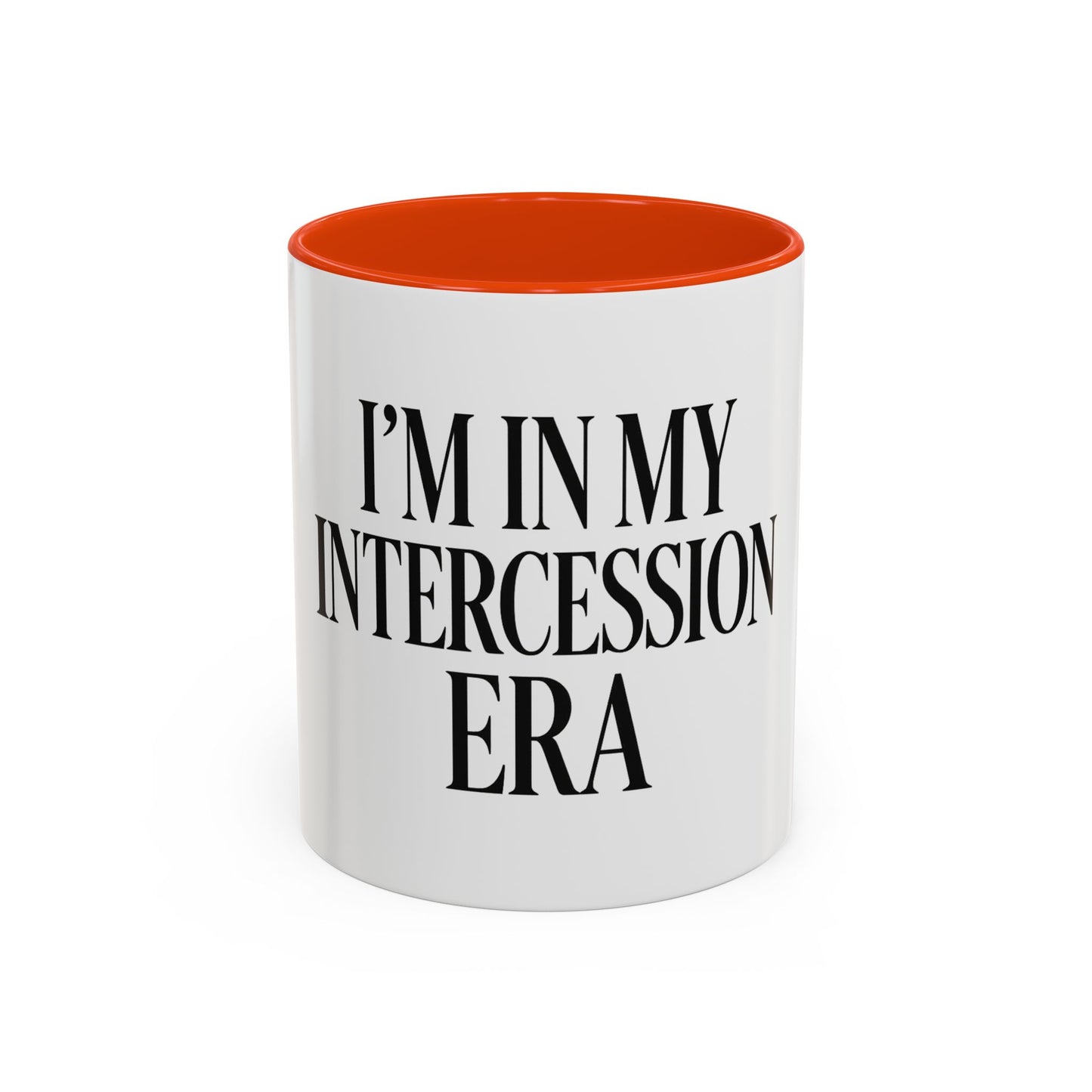"I'm in My Intercession Era" Coffee Mug – Black Lettering Christian Mug for Bold Praying Believers