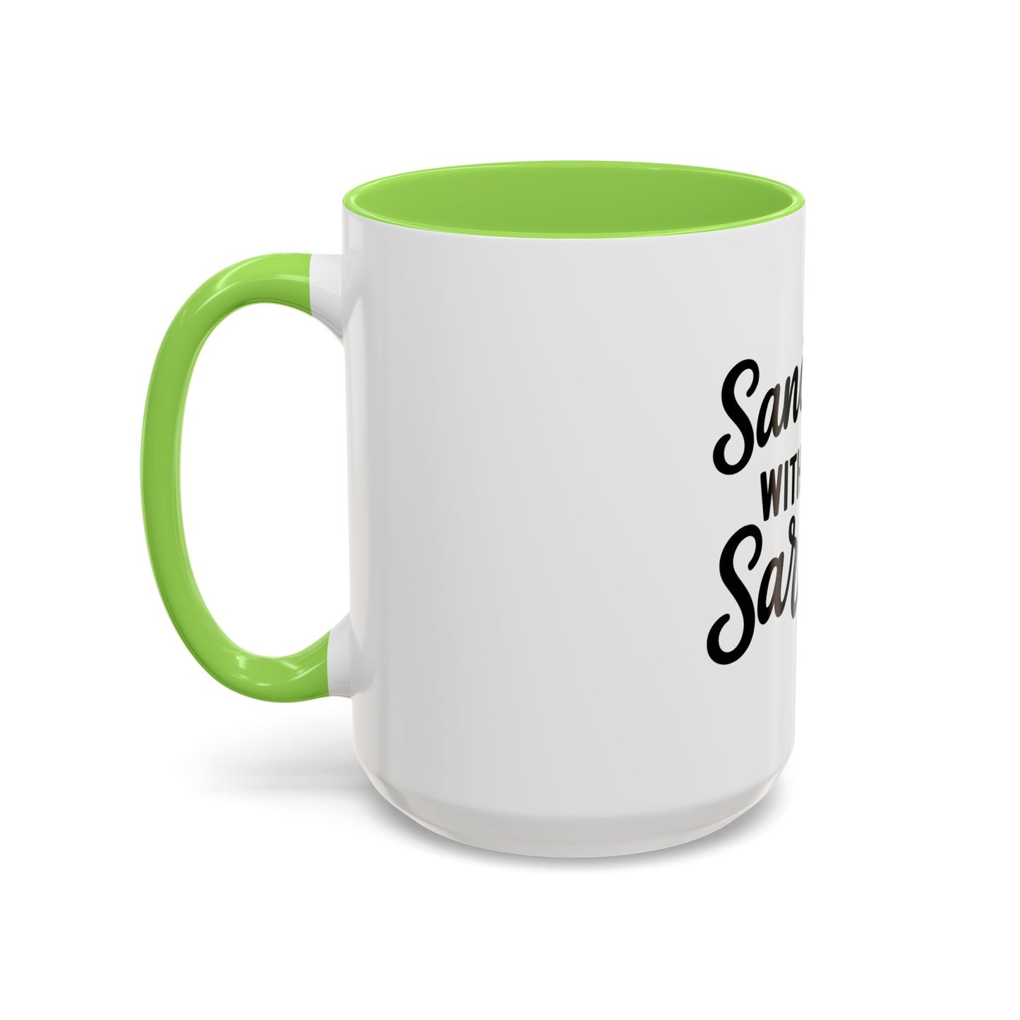 Sanctified with a Side of Sarcasm Coffee Mug – 11 oz or 15 oz Ceramic • Bold Humor Meets Everyday Brew