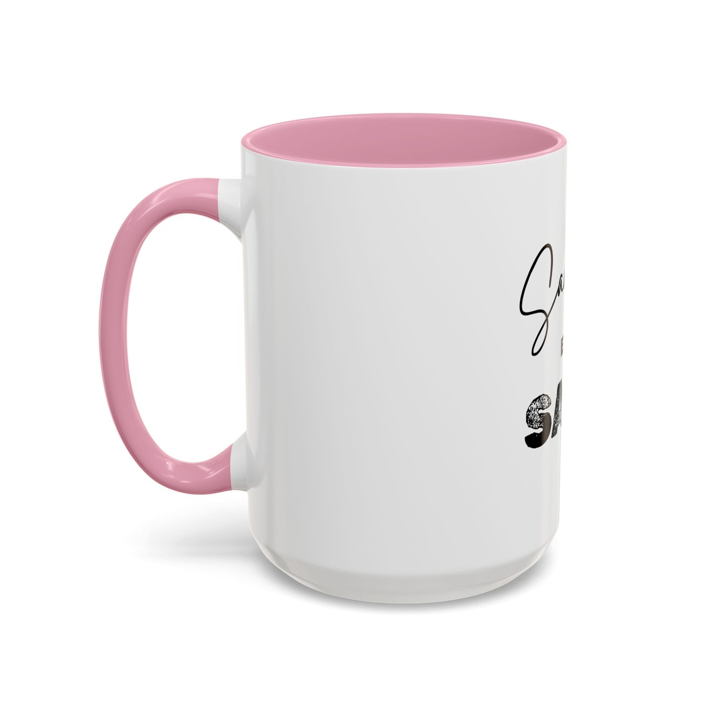 “Sanctified but Salty” Mug – 11 oz & 15 oz Ceramic • Faith with a Side of Sass