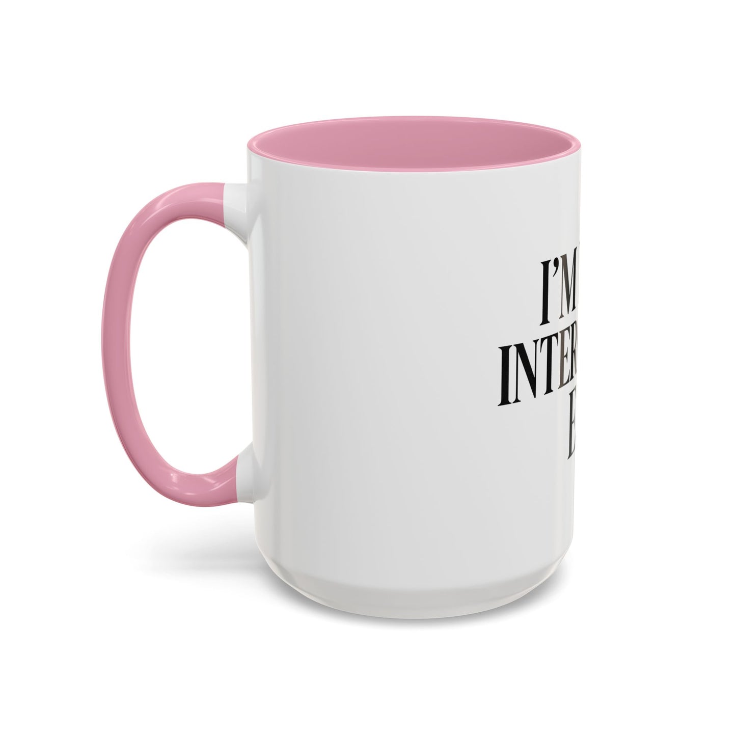 "I'm in My Intercession Era" Coffee Mug – Black Lettering Christian Mug for Bold Praying Believers