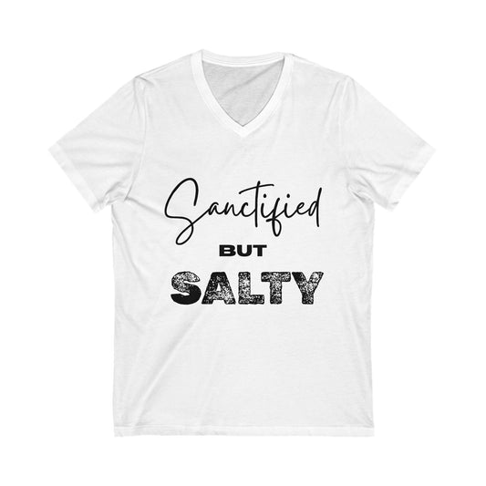 "Sanctified But Salty" V-Neck Tee – Funny Christian Shirt in Black Lettering