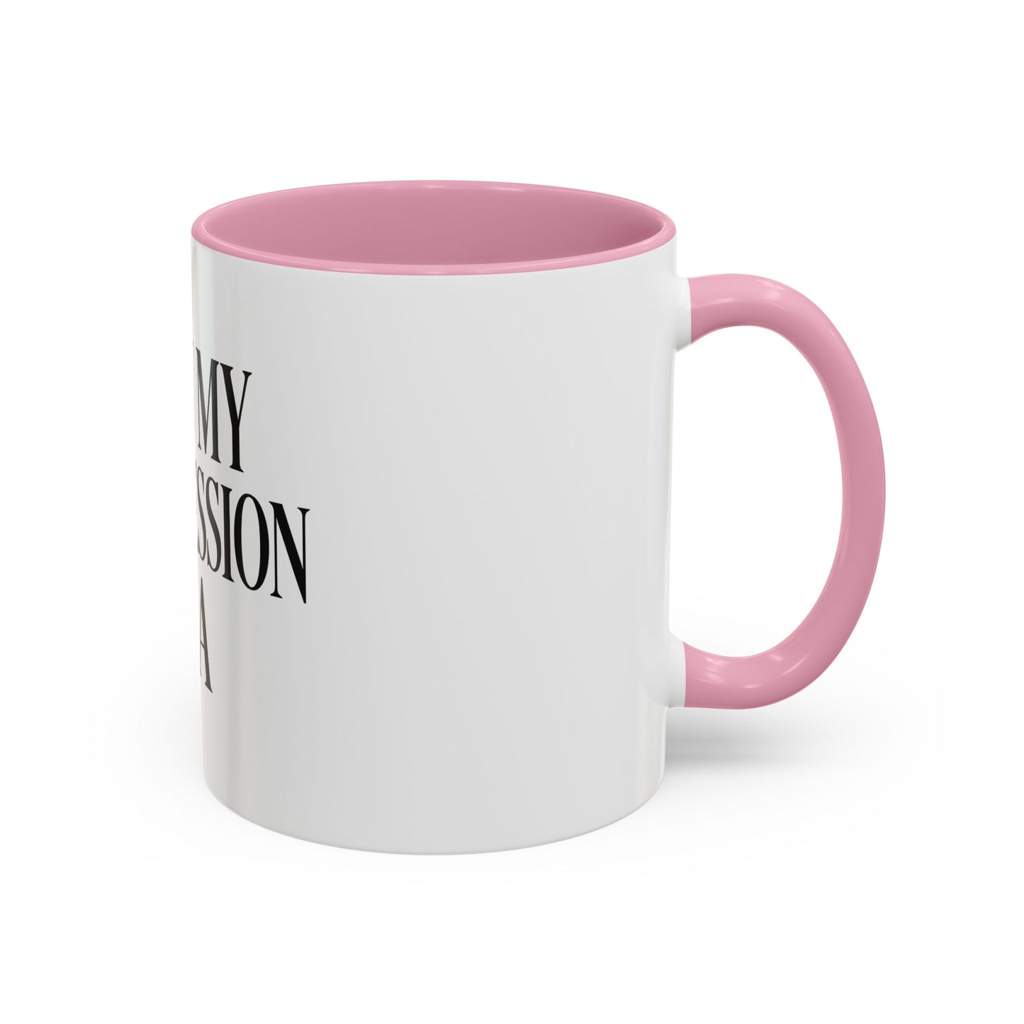 "I'm in My Intercession Era" Coffee Mug – Black Lettering Christian Mug for Bold Praying Believers