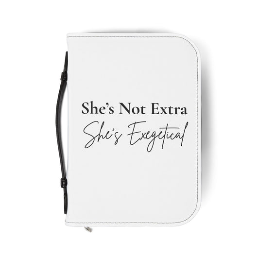 “She’s Not Extra, She’s Exegetical” Bible Cover – Stylish & Sassy Case for Serious Scripture Study