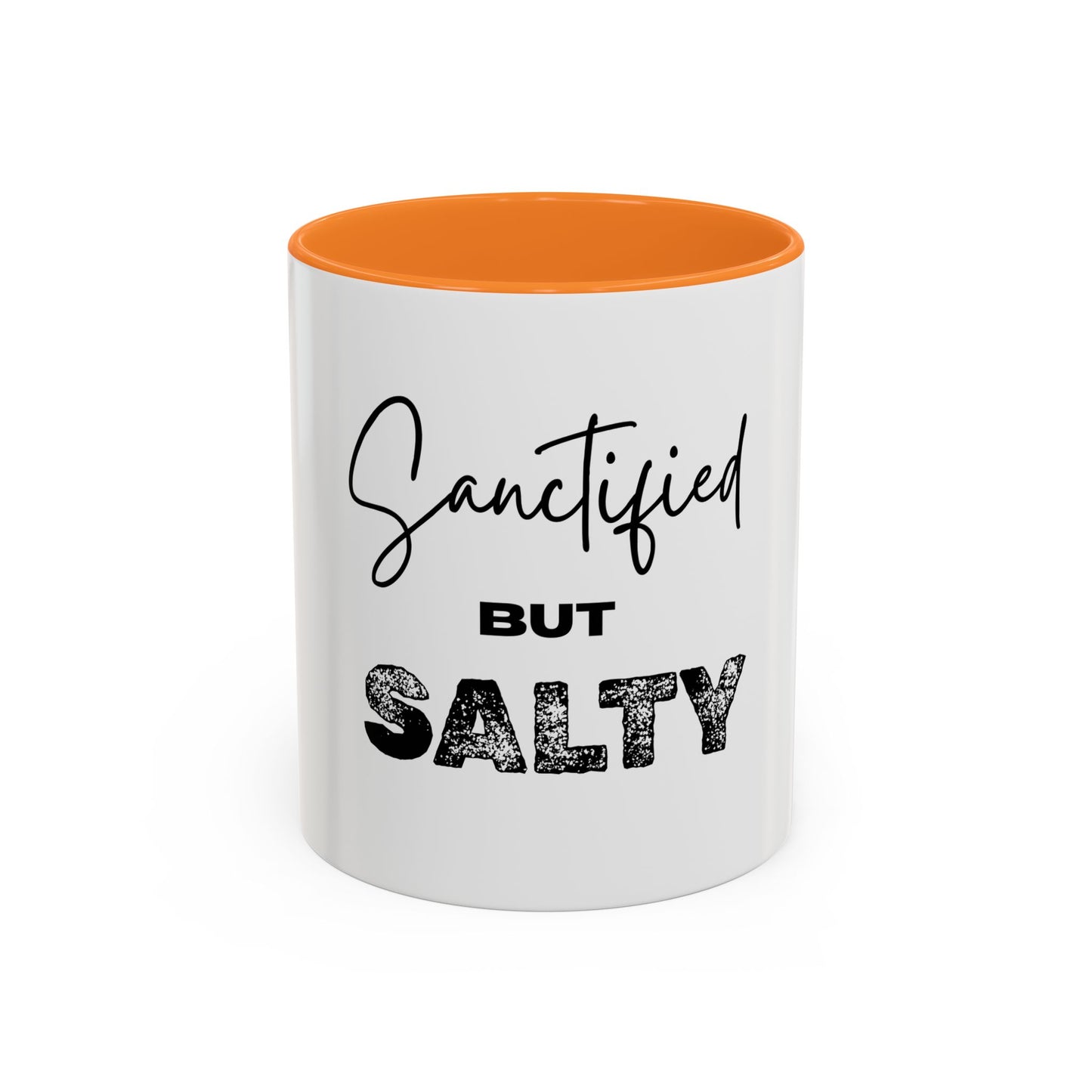 “Sanctified but Salty” Mug – 11 oz & 15 oz Ceramic • Faith with a Side of Sass