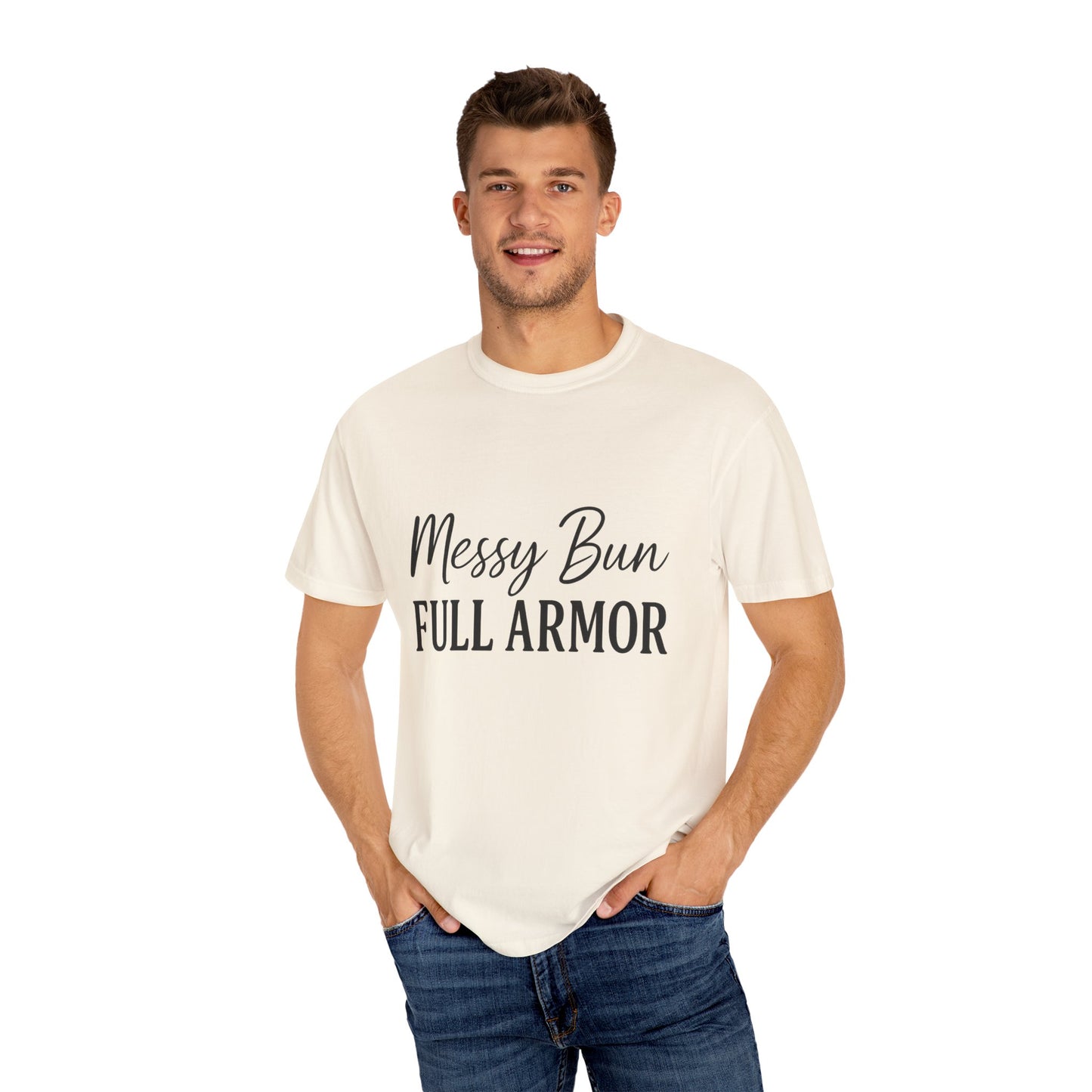 "Messy Bun. Full Armor." Unisex T-Shirt – Sassy Faith-Based Tee for Prayer Warriors in Progress