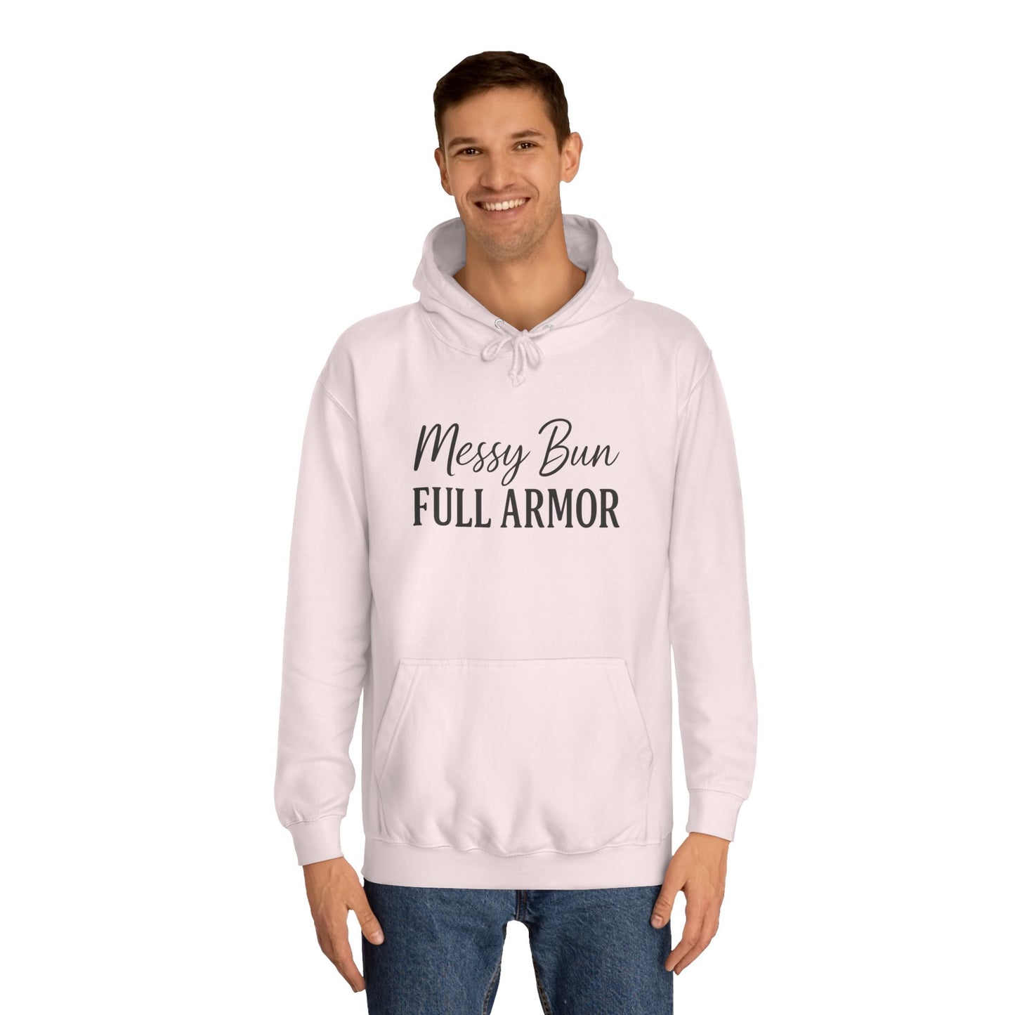"Messy Bun. Full Armor." Unisex Hoodie – Bold Christian Hoodie for Faith-Filled Women on a Mission