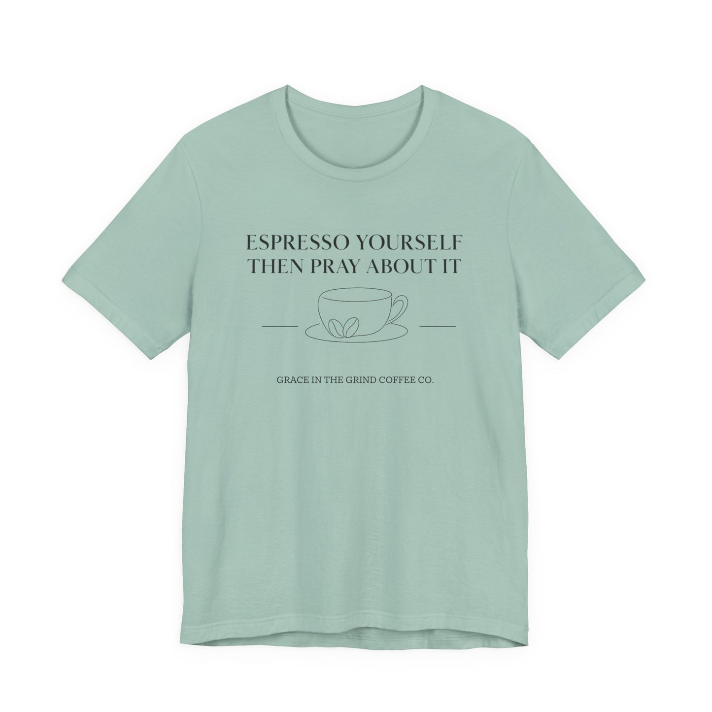 Coffee Lover's Inspirational Tee, Casual Unisex Shirt, Mindfulness Apparel, Gifts for Coffee Lovers, Motivational Tee, Minimalist Fashion