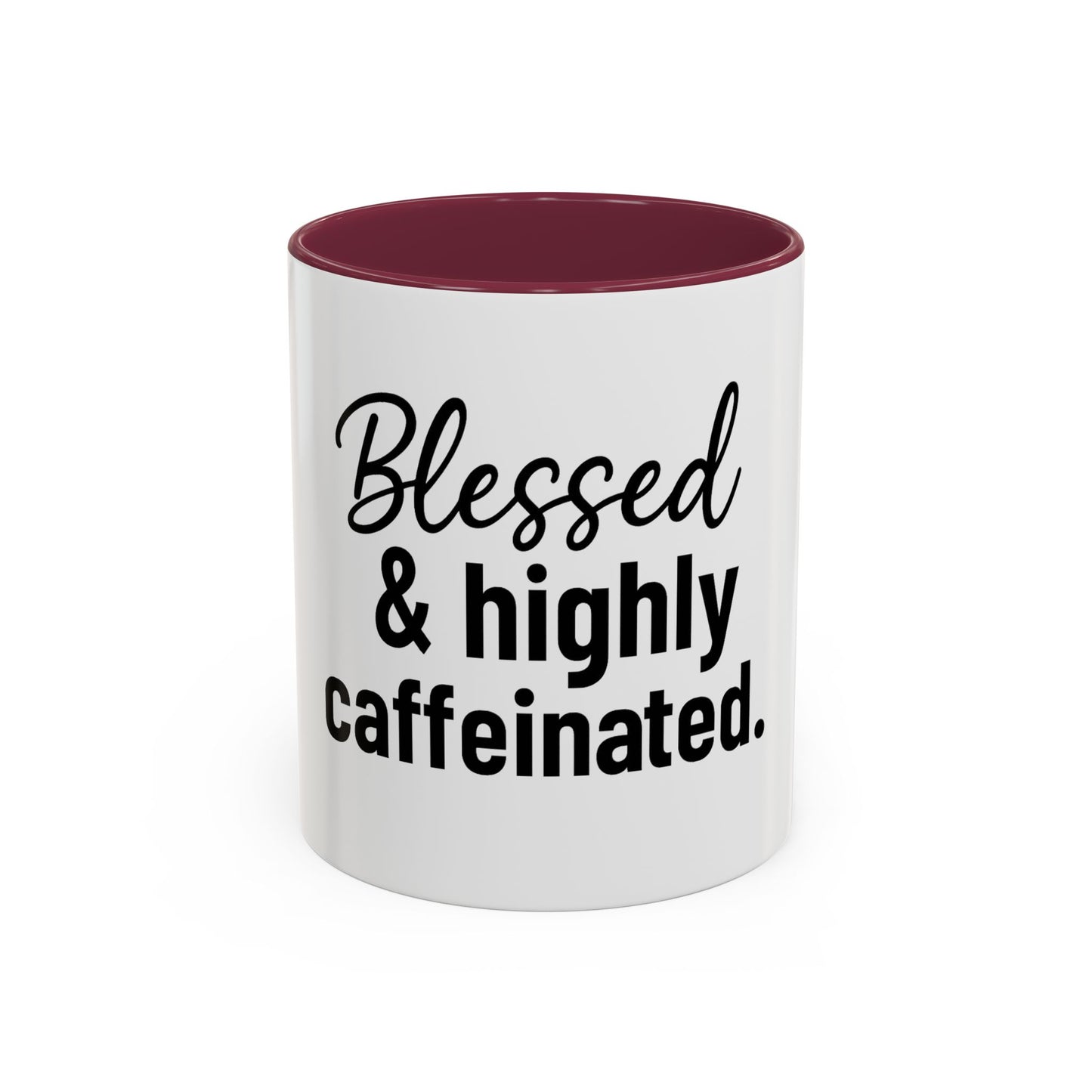 Blessed & Highly Caffienated Colorful Scripture Mugs – 11 oz & 15 oz Ceramic • Pop Then Pray