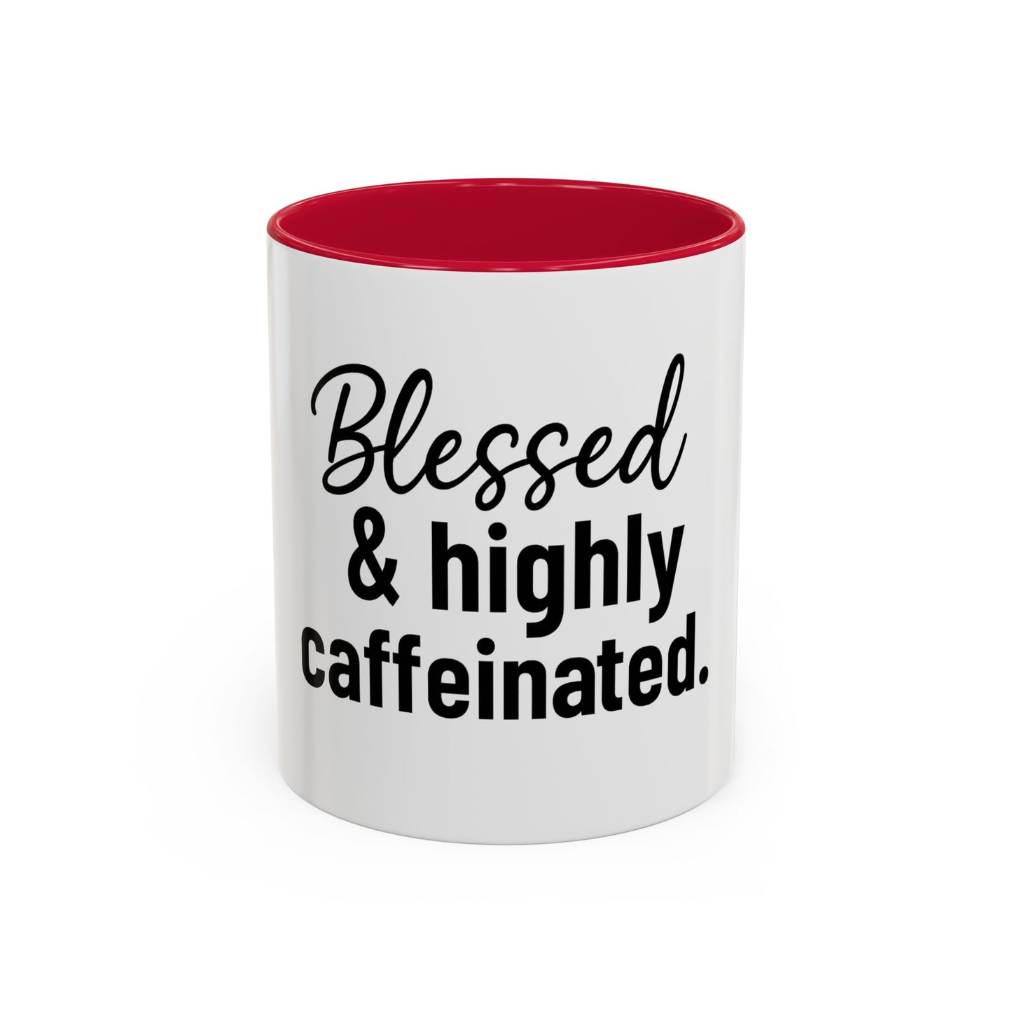 Blessed & Highly Caffienated Colorful Scripture Mugs – 11 oz & 15 oz Ceramic • Pop Then Pray