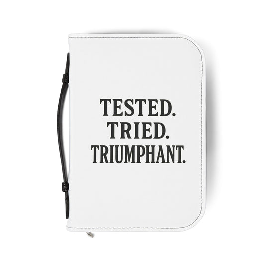 "Tested. Tried. Triumphant." Bible Cover – Inspirational Zippered Case for Faith Warriors & Overcomers