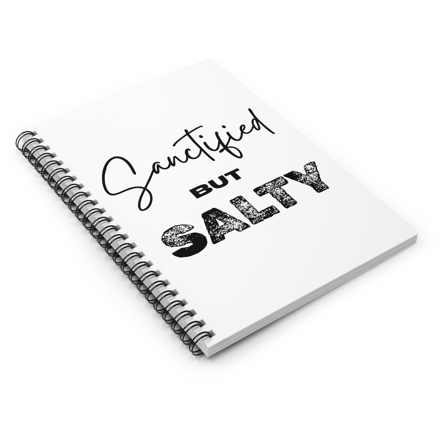 Sanctified but Salty™ Spiral Notebook – Funny Christian Journal for Prayers, Bible Study & Everyday Thoughts