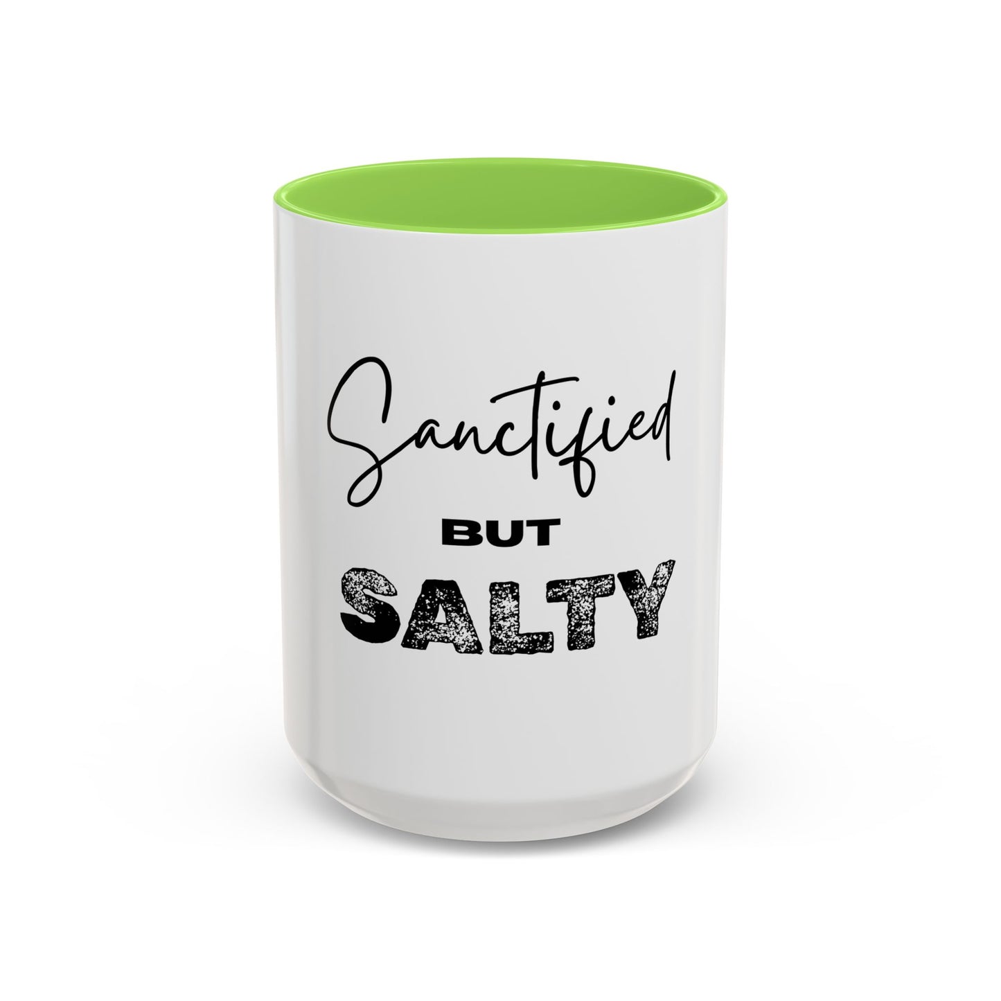 “Sanctified but Salty” Mug – 11 oz & 15 oz Ceramic • Faith with a Side of Sass