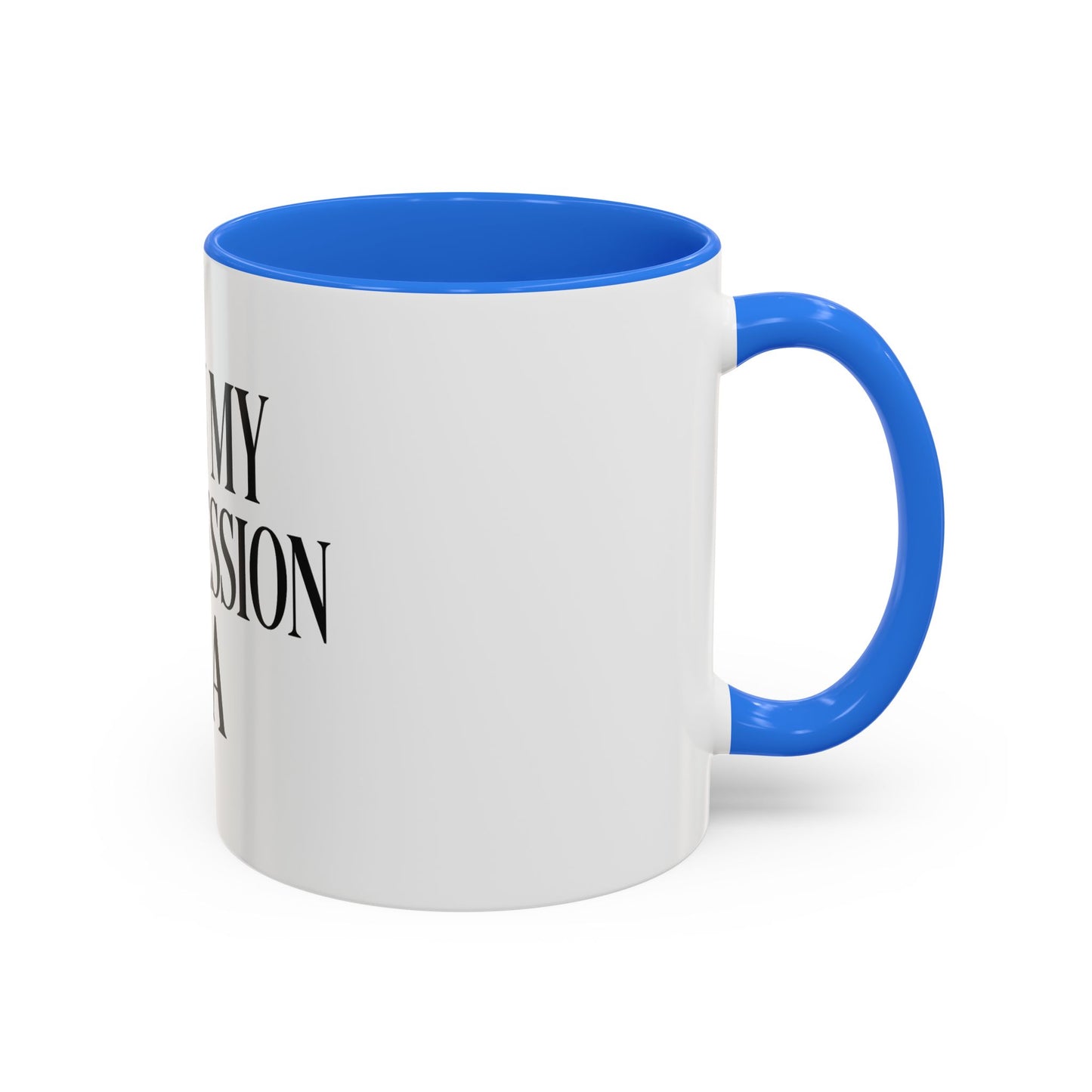 "I'm in My Intercession Era" Coffee Mug – Black Lettering Christian Mug for Bold Praying Believers