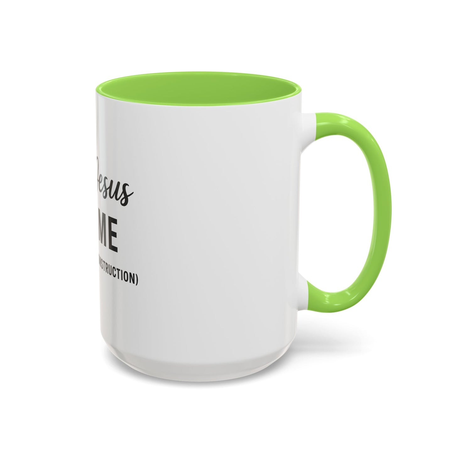 Try Jesus Not Me. I’m Still Under Construction™ Christian Coffee Mug – Funny Faith Gift for Women, Men, and Bible Study Groups