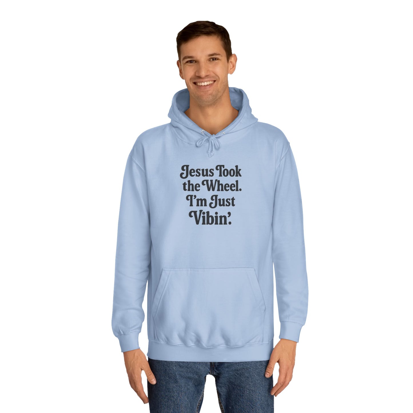 "Jesus Took the Wheel. I'm Just Vibin." Unisex Hoodie – Cozy Christian Sweatshirt for Faith-Filled Chill & Everyday Comfort