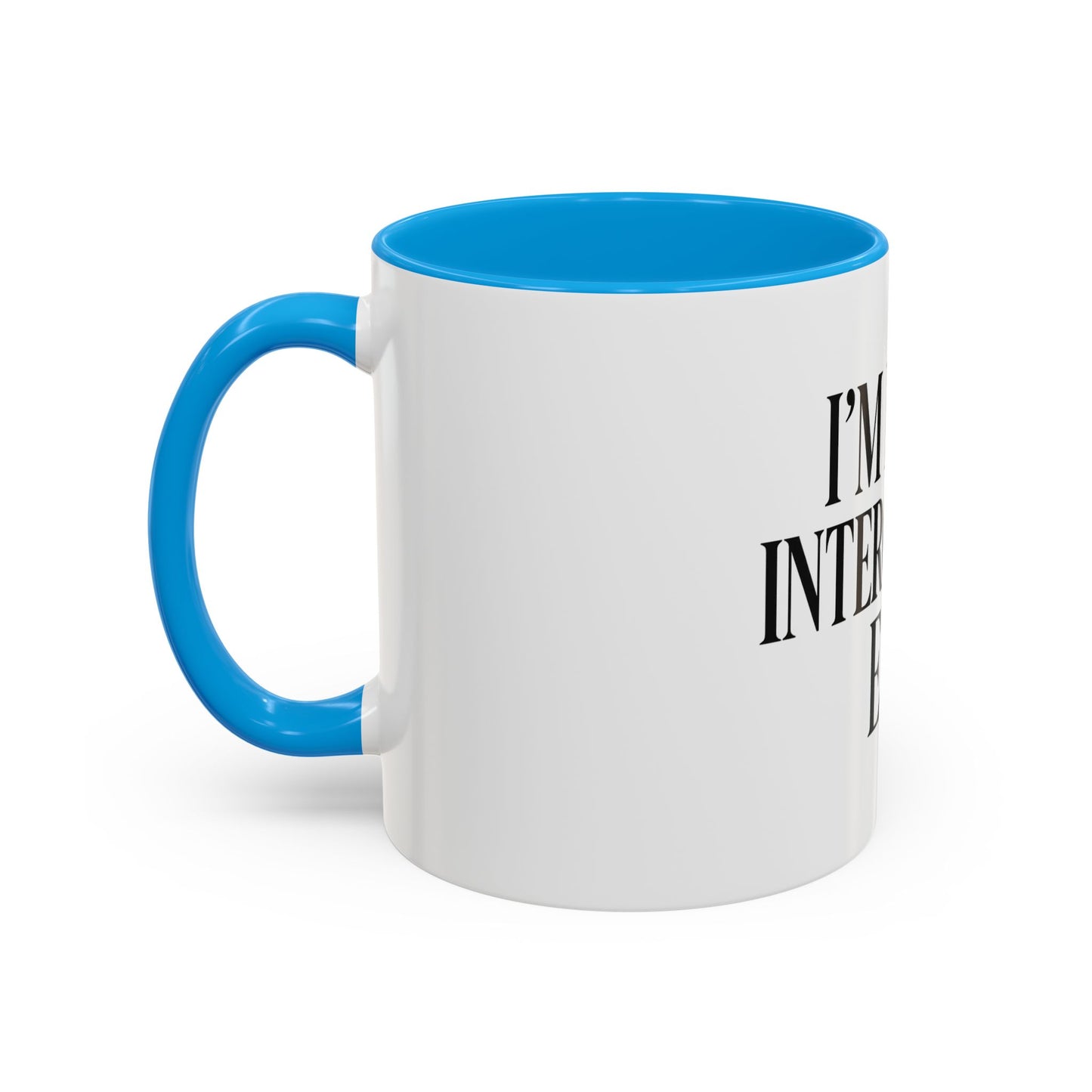 "I'm in My Intercession Era" Coffee Mug – Black Lettering Christian Mug for Bold Praying Believers