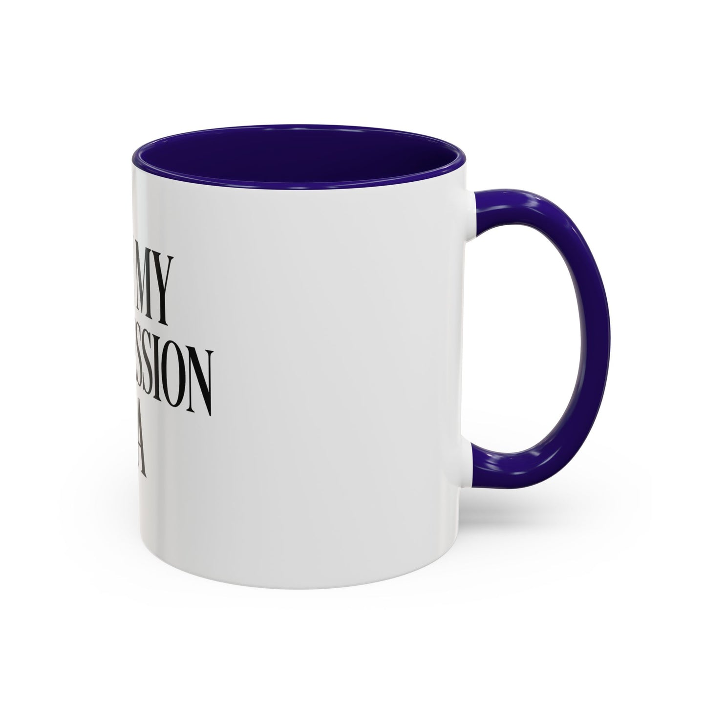 "I'm in My Intercession Era" Coffee Mug – Black Lettering Christian Mug for Bold Praying Believers