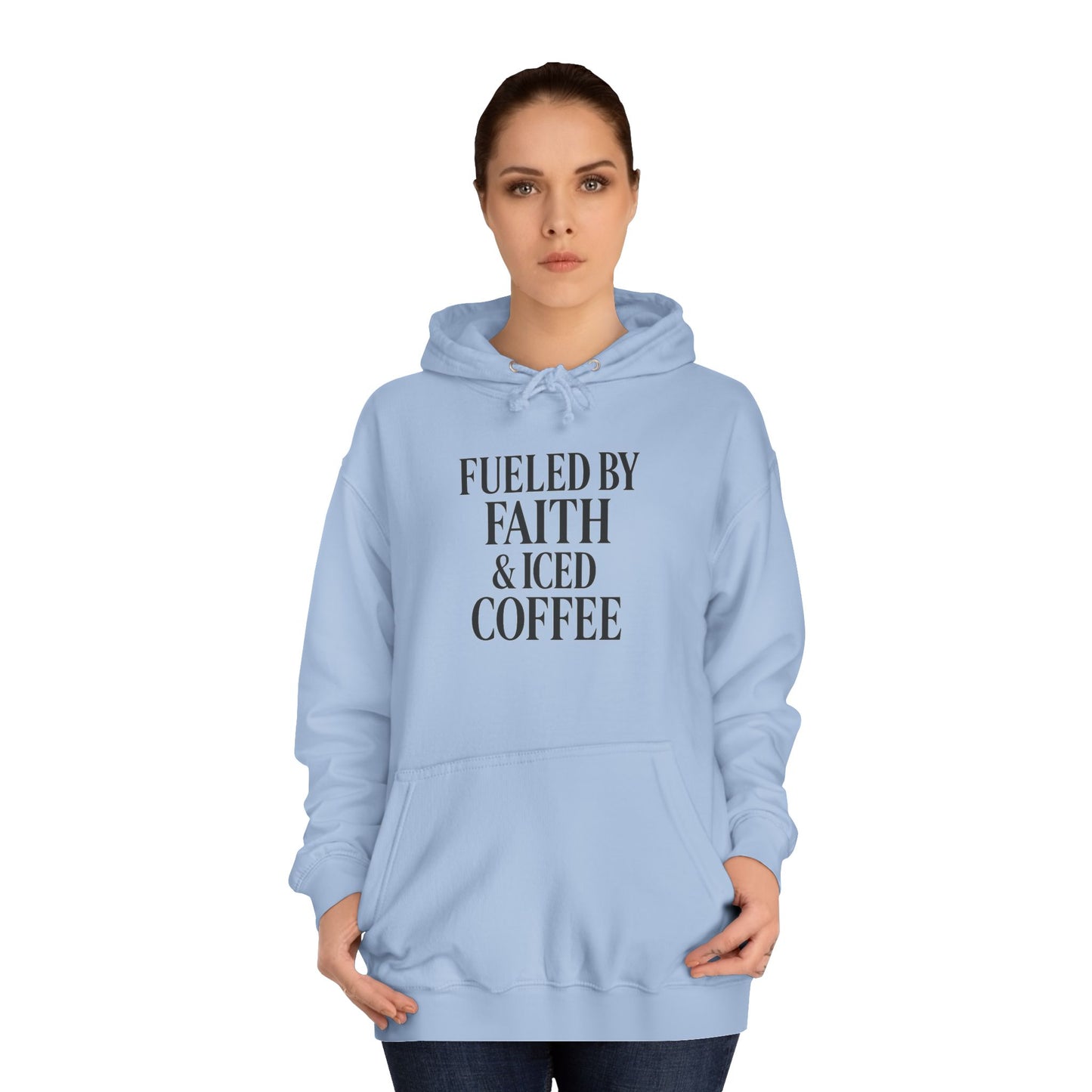 Fueled by Faith and Iced Coffee™ Hoodie – Christian Sweatshirt for Women, Men & Coffee Lovers
