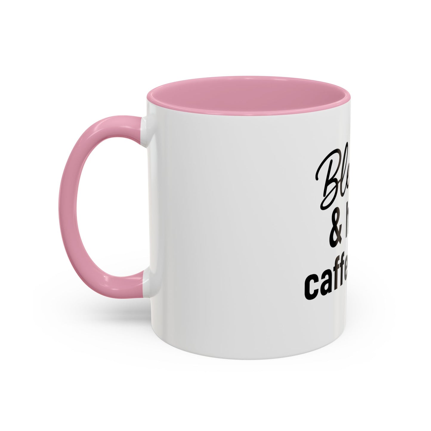 Blessed & Highly Caffienated Colorful Scripture Mugs – 11 oz & 15 oz Ceramic • Pop Then Pray