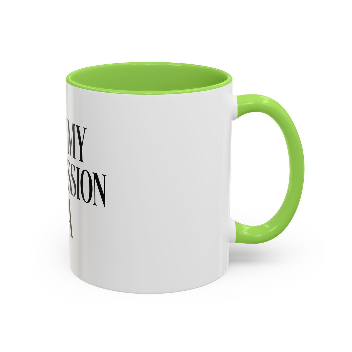 "I'm in My Intercession Era" Coffee Mug – Black Lettering Christian Mug for Bold Praying Believers