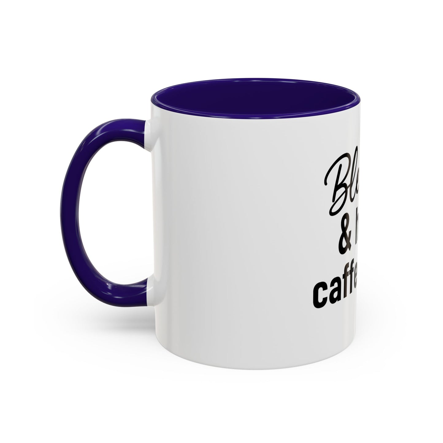 Blessed & Highly Caffienated Colorful Scripture Mugs – 11 oz & 15 oz Ceramic • Pop Then Pray