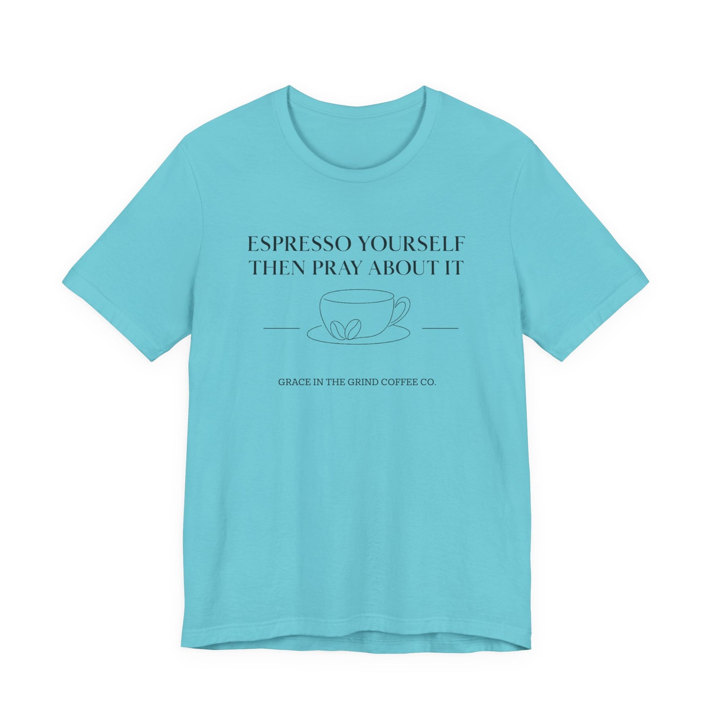 Coffee Lover's Inspirational Tee, Casual Unisex Shirt, Mindfulness Apparel, Gifts for Coffee Lovers, Motivational Tee, Minimalist Fashion