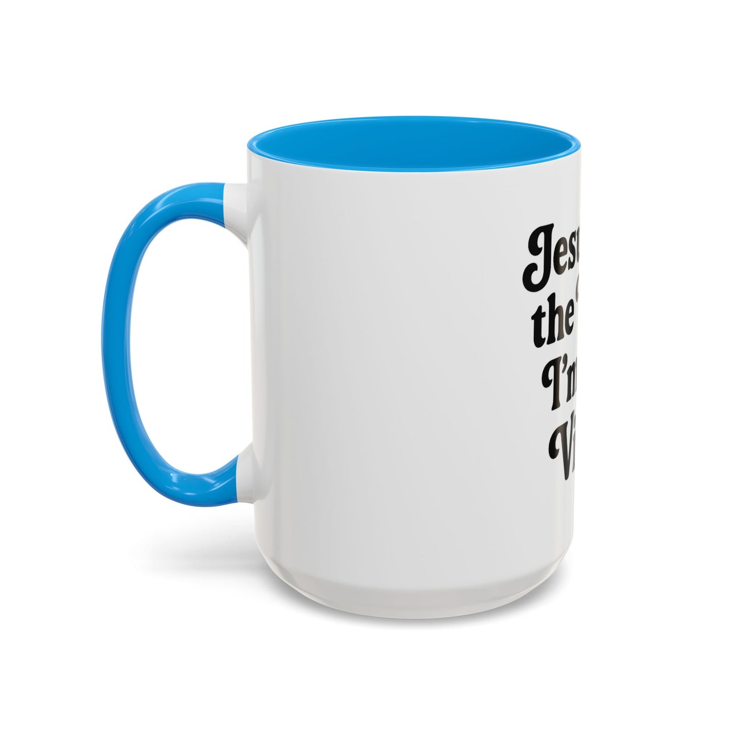 "Jesus Took the Wheel. I'm Just Vibin." Coffee Mug – Funny Faith-Based Mug for Relaxed Mornings & Spiritual Sass