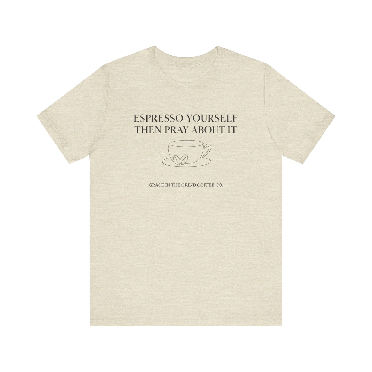 Coffee Lover's Inspirational Tee, Casual Unisex Shirt, Mindfulness Apparel, Gifts for Coffee Lovers, Motivational Tee, Minimalist Fashion