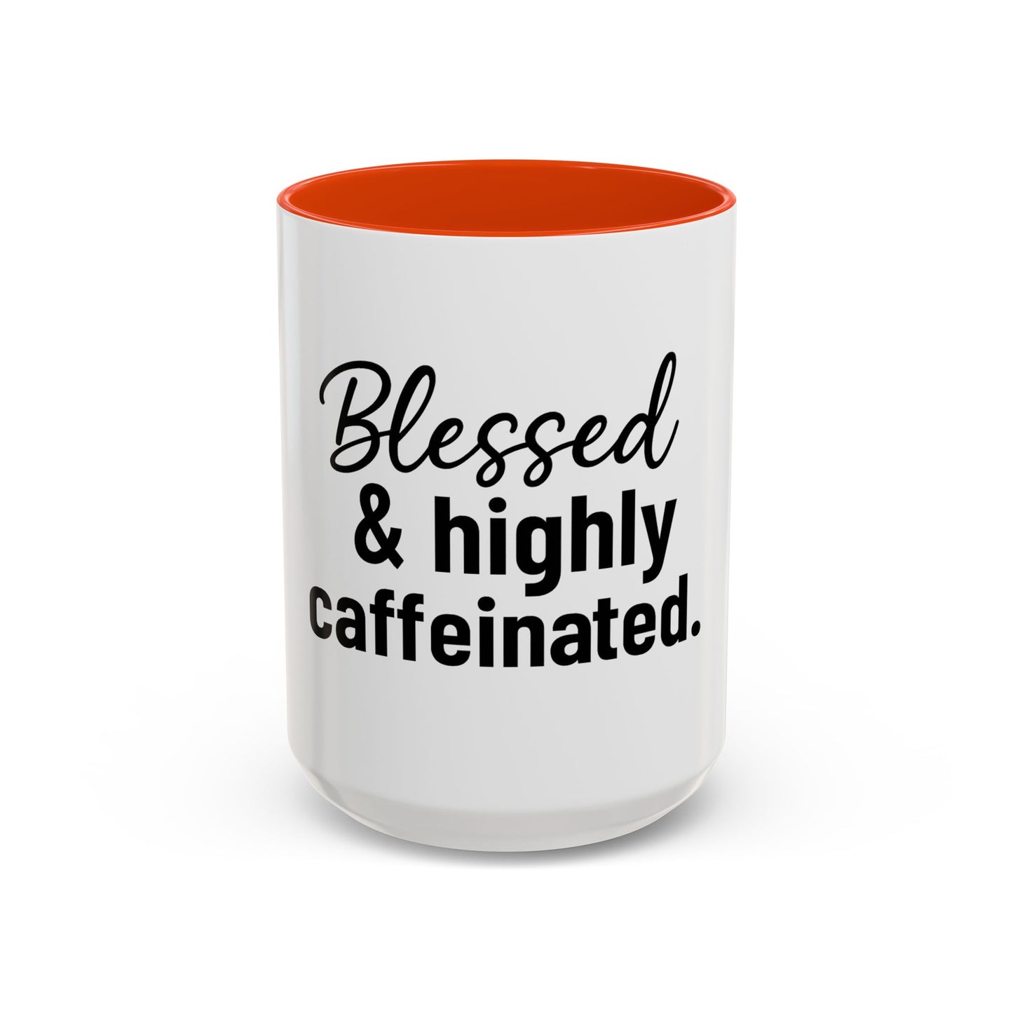 Blessed & Highly Caffienated Colorful Scripture Mugs – 11 oz & 15 oz Ceramic • Pop Then Pray