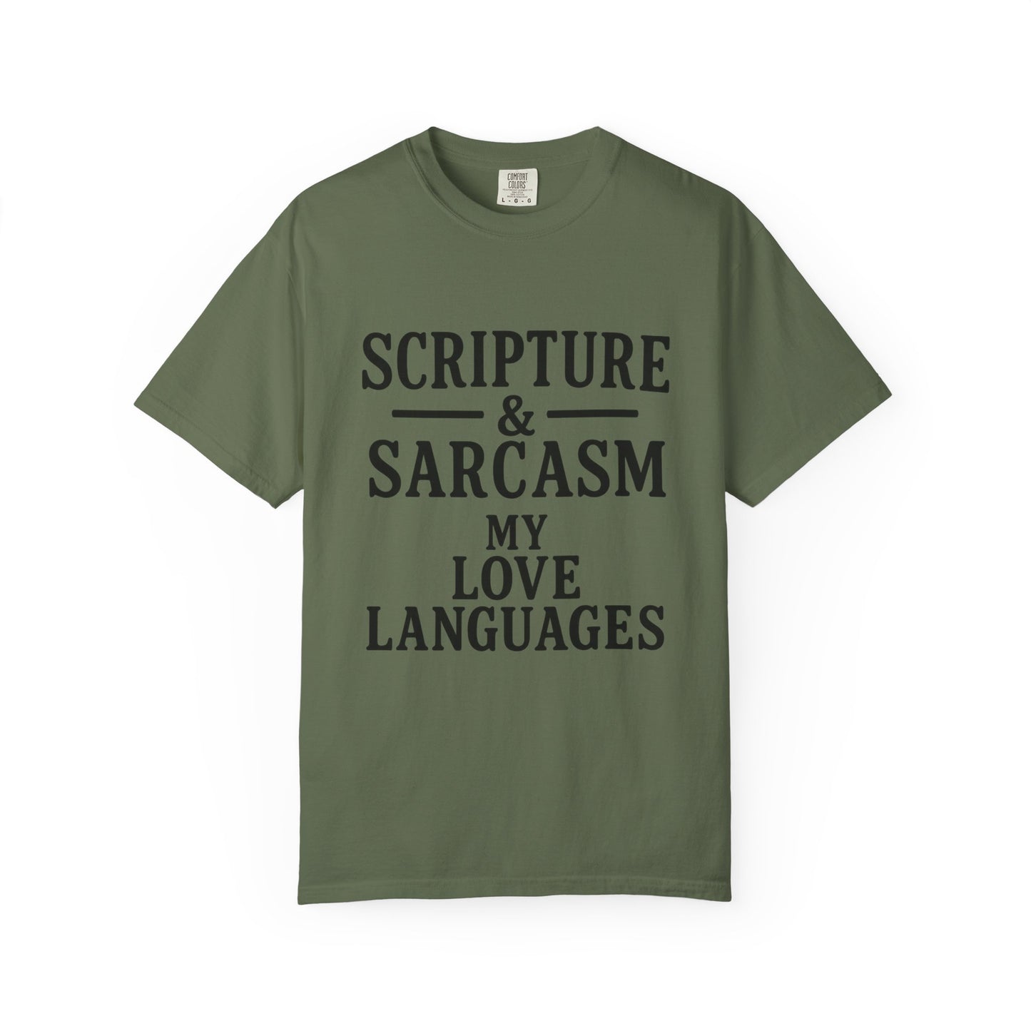 Scripture & Sarcasm Tee – Round‑Neck Unisex Shirt • My Love Languages