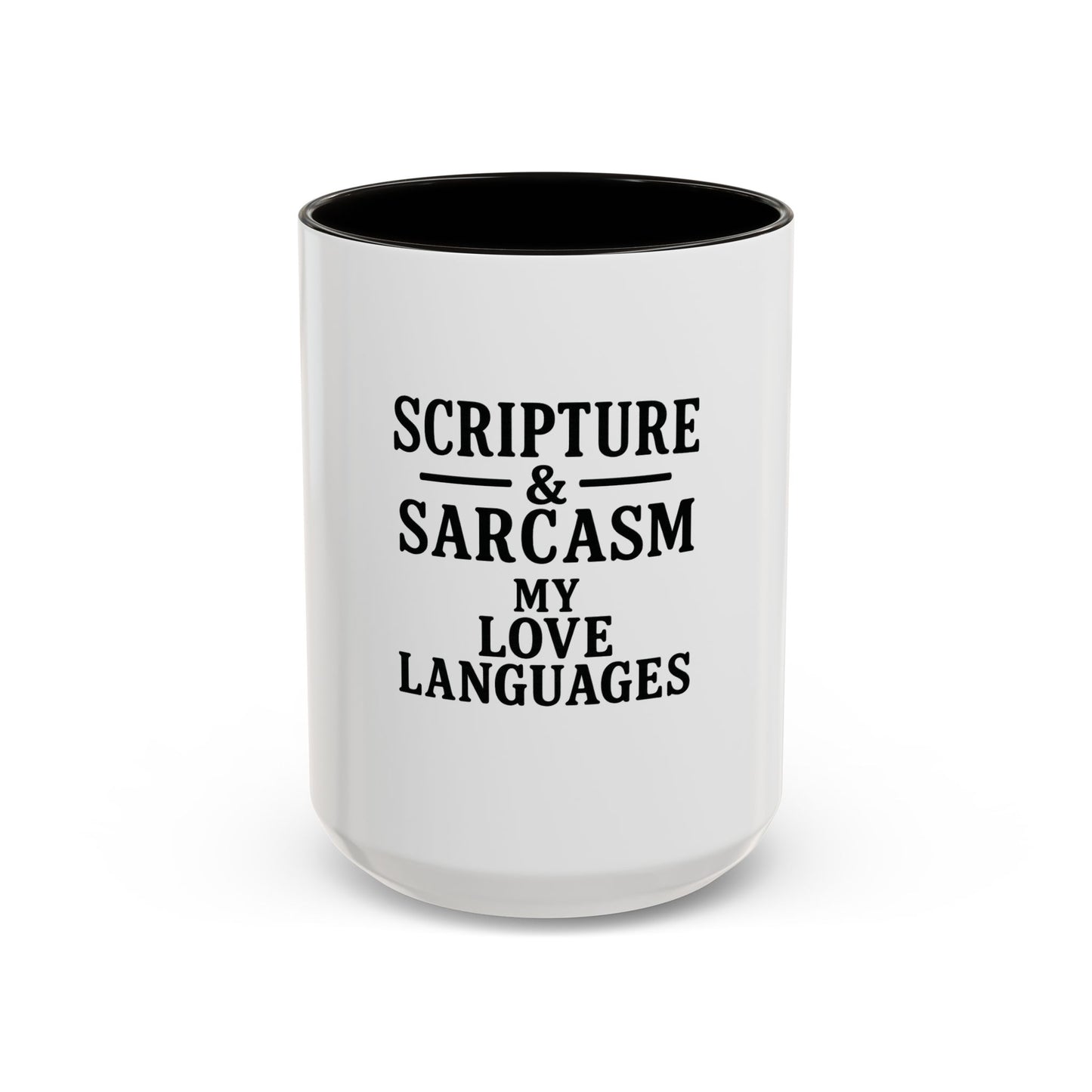 Scripture & Sarcasm. My Love Languages™ Coffee Mug – Funny Christian Gift for Women, Friends & Bible Study