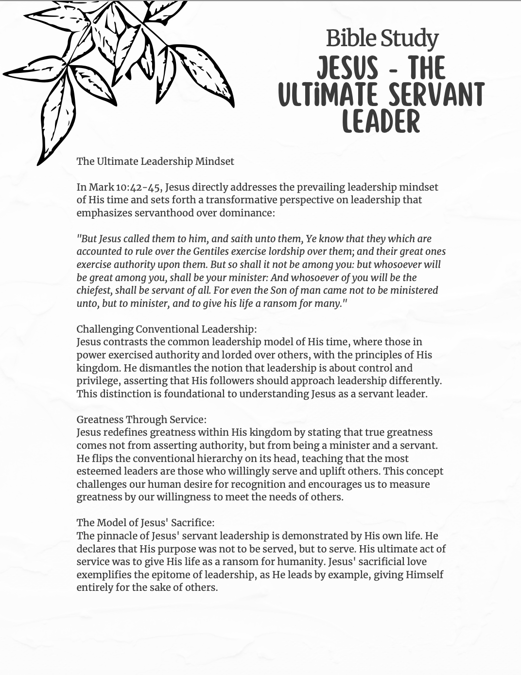 Bible Study Guide: Jesus - The Ultimate Servant Leader; Unveiling the Model of Jesus' Sacrifice and Compassion in Action