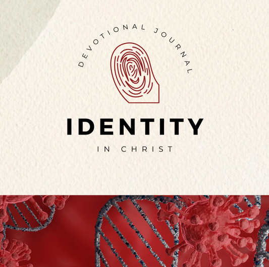 Identity in Christ | 30-Day Devotional & Journal to Embrace Your God-Given Worth