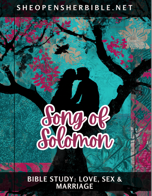 Song of Solomon Bible Study | Love, Sex & Marriage Through God’s Eyes