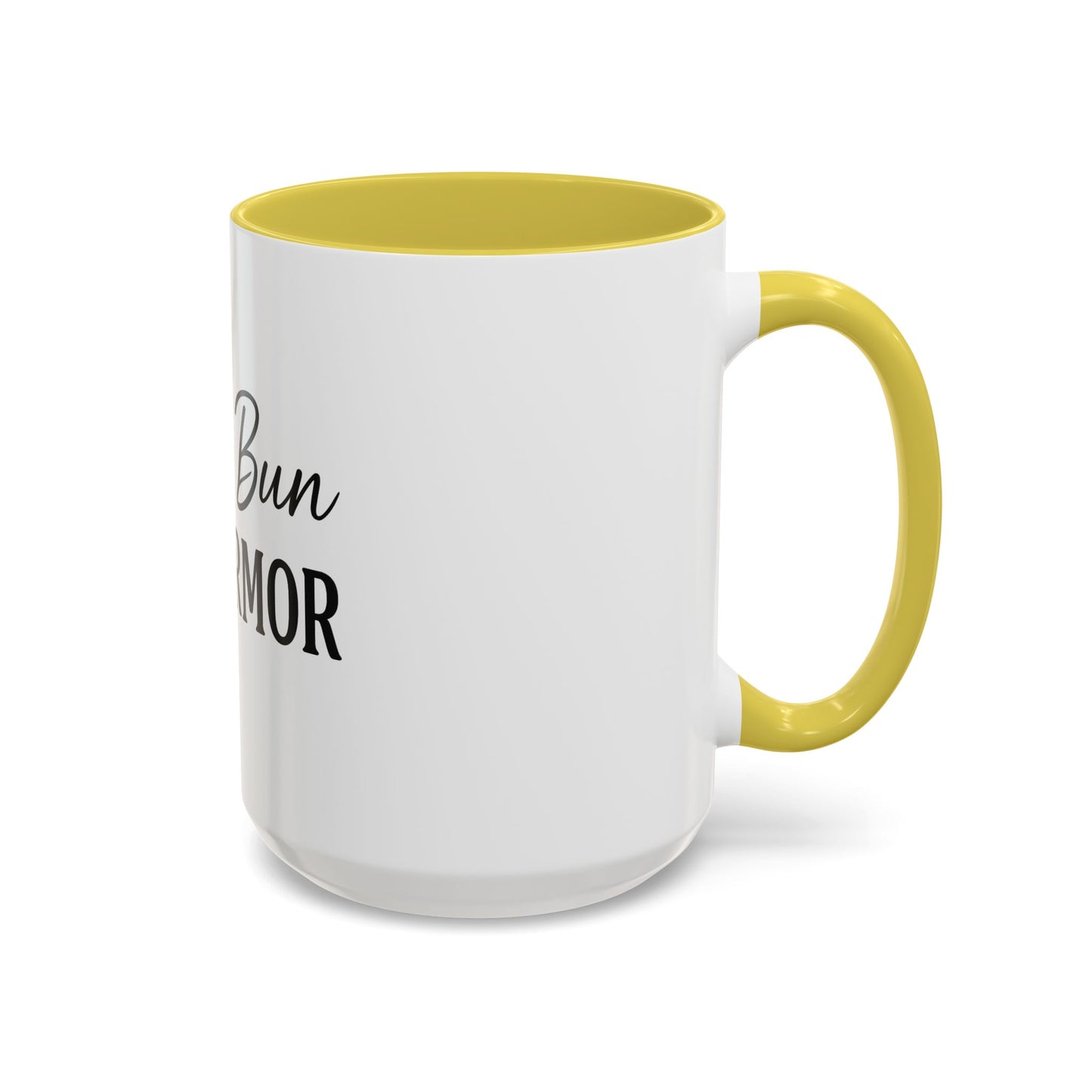 "Messy Bun. Full Armor." Coffee Mug – Fun & Faith-Filled Mug for Spiritual Warriors in Black Lettering