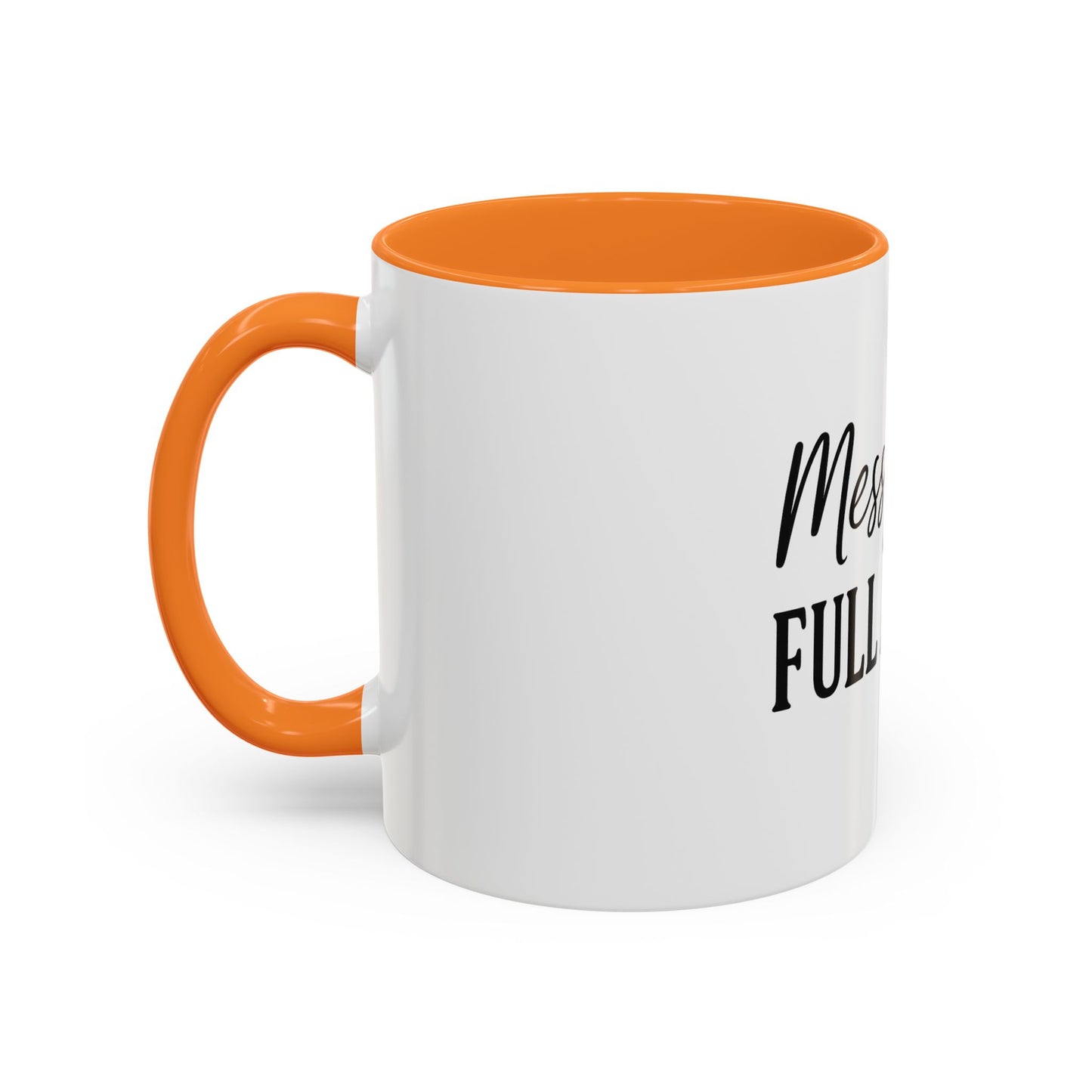 "Messy Bun. Full Armor." Coffee Mug – Fun & Faith-Filled Mug for Spiritual Warriors in Black Lettering