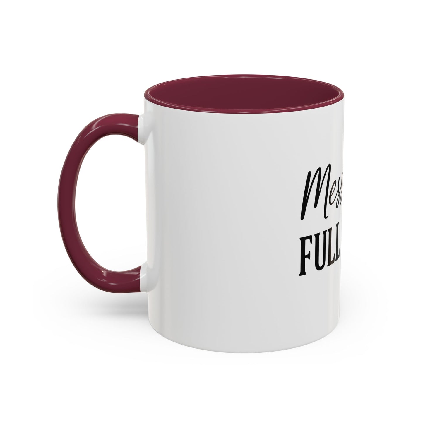 "Messy Bun. Full Armor." Coffee Mug – Fun & Faith-Filled Mug for Spiritual Warriors in Black Lettering