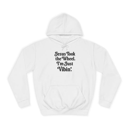"Jesus Took the Wheel. I'm Just Vibin." Unisex Hoodie – Cozy Christian Sweatshirt for Faith-Filled Chill & Everyday Comfort