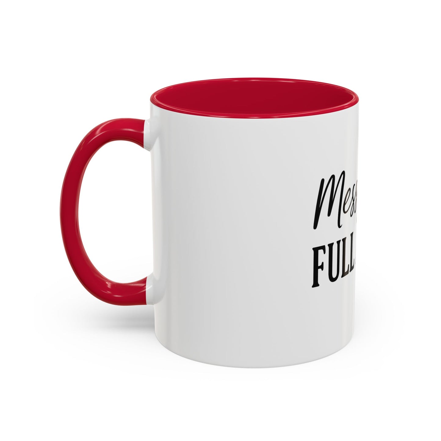 "Messy Bun. Full Armor." Coffee Mug – Fun & Faith-Filled Mug for Spiritual Warriors in Black Lettering